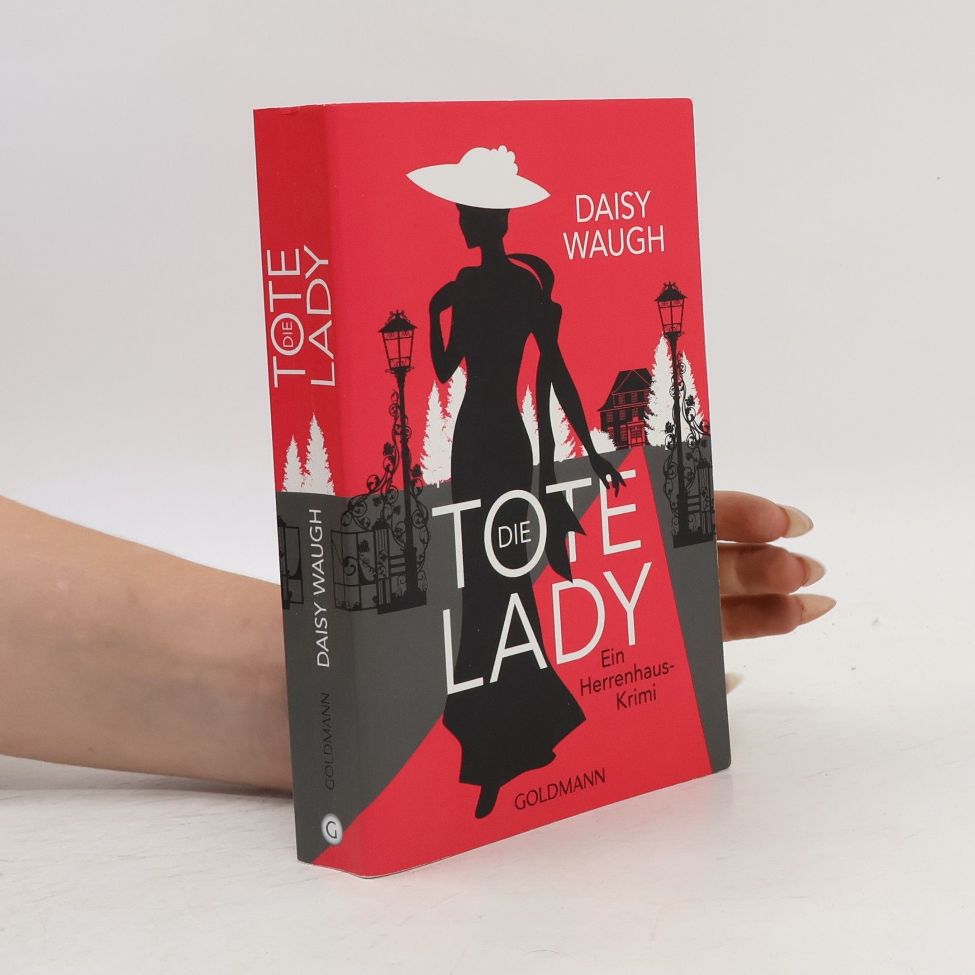 Daisy Waugh Die tote Lady
