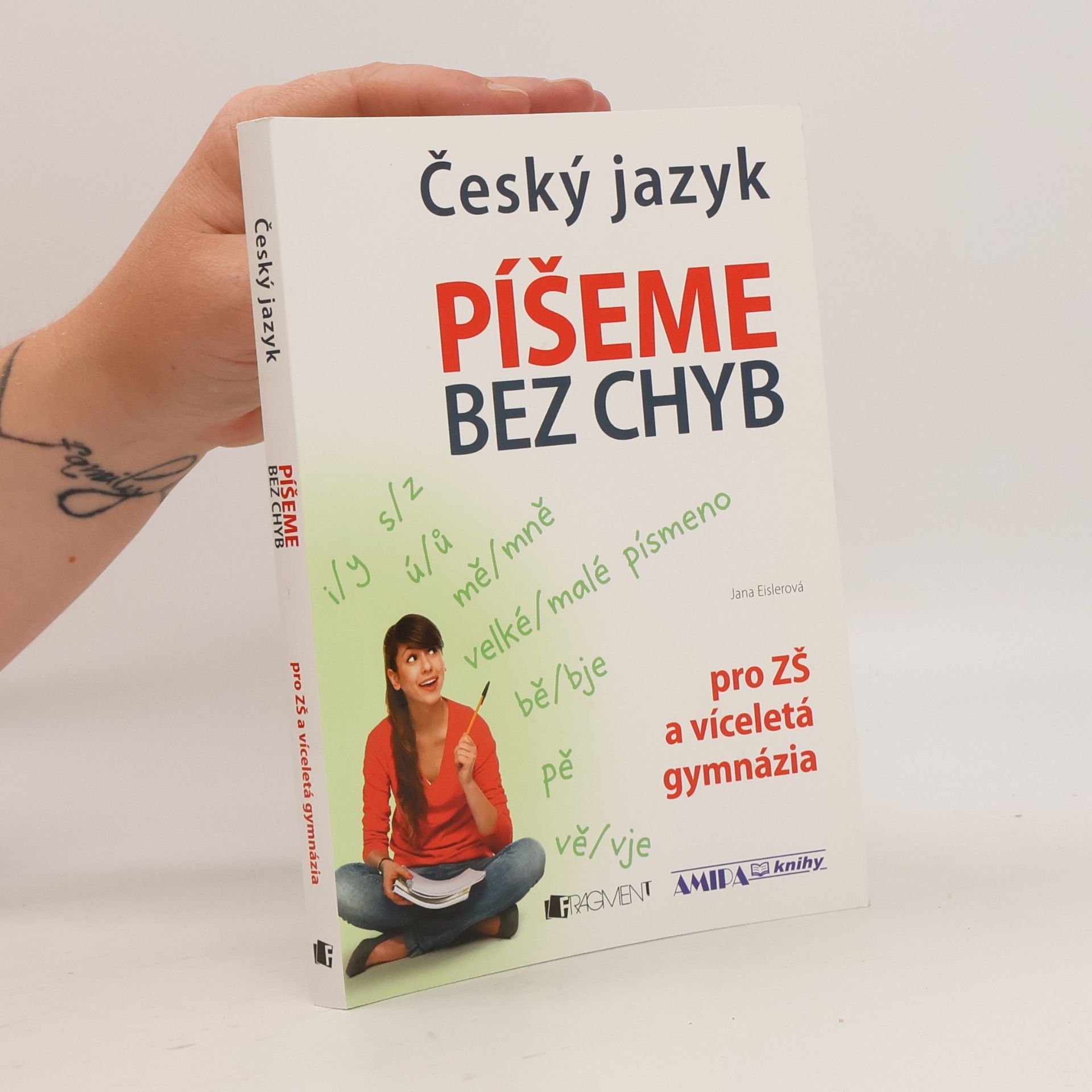 Jana Eislerová Český jazyk – Píšeme bez chyb