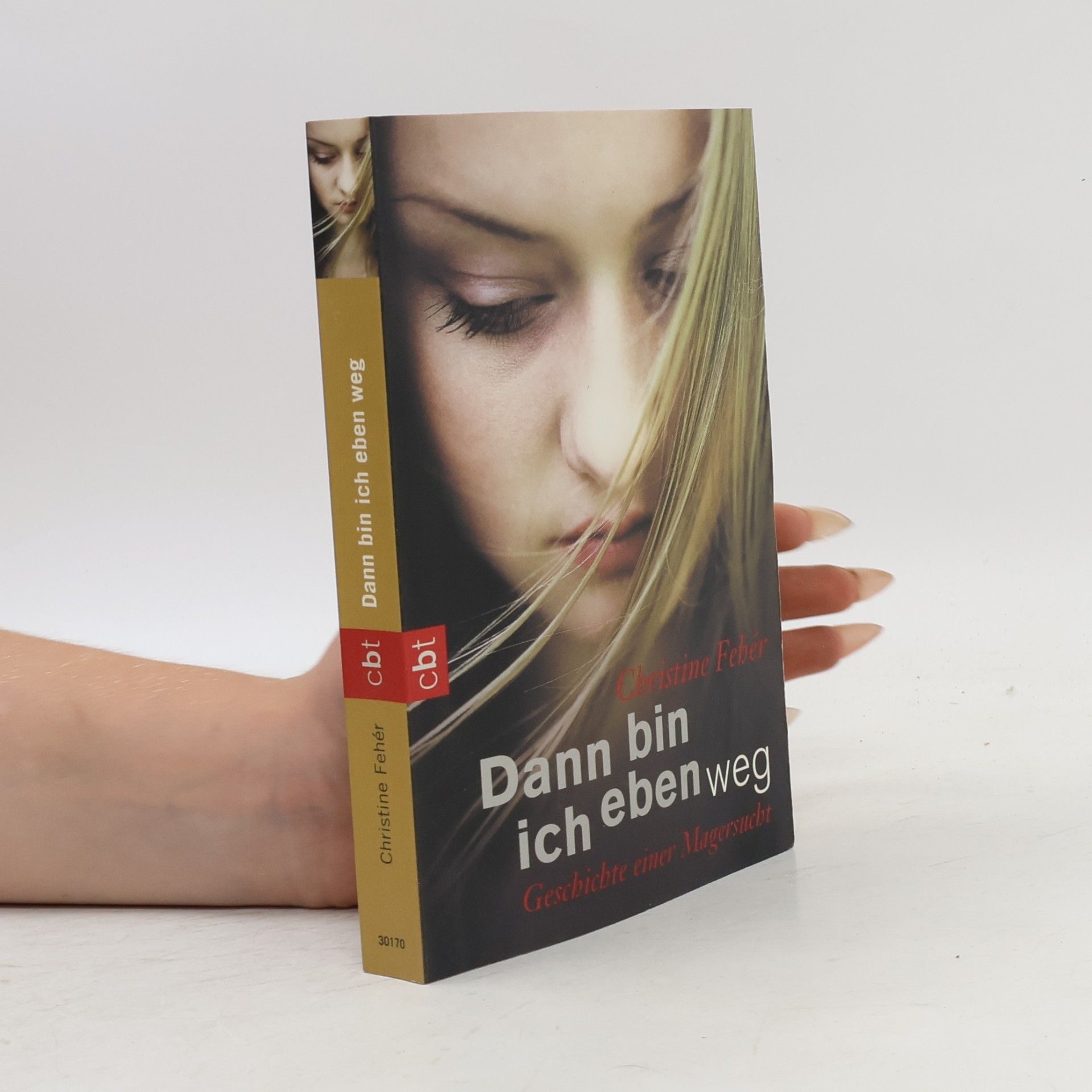 Christine Fehér Dann bin ich eben weg