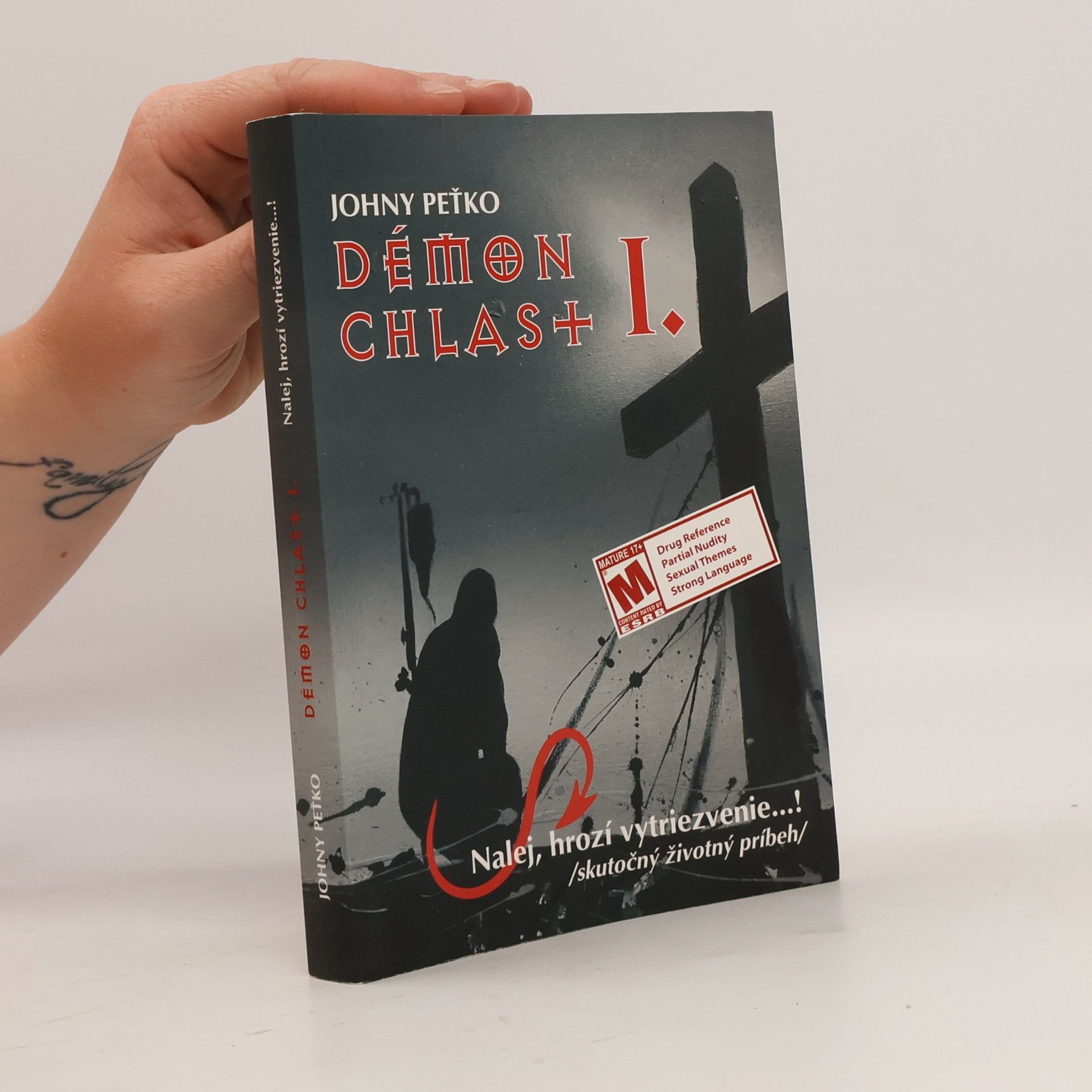 Johny Peťko Démon chlast I. - Nalej, hrozí vytriezvenie...!