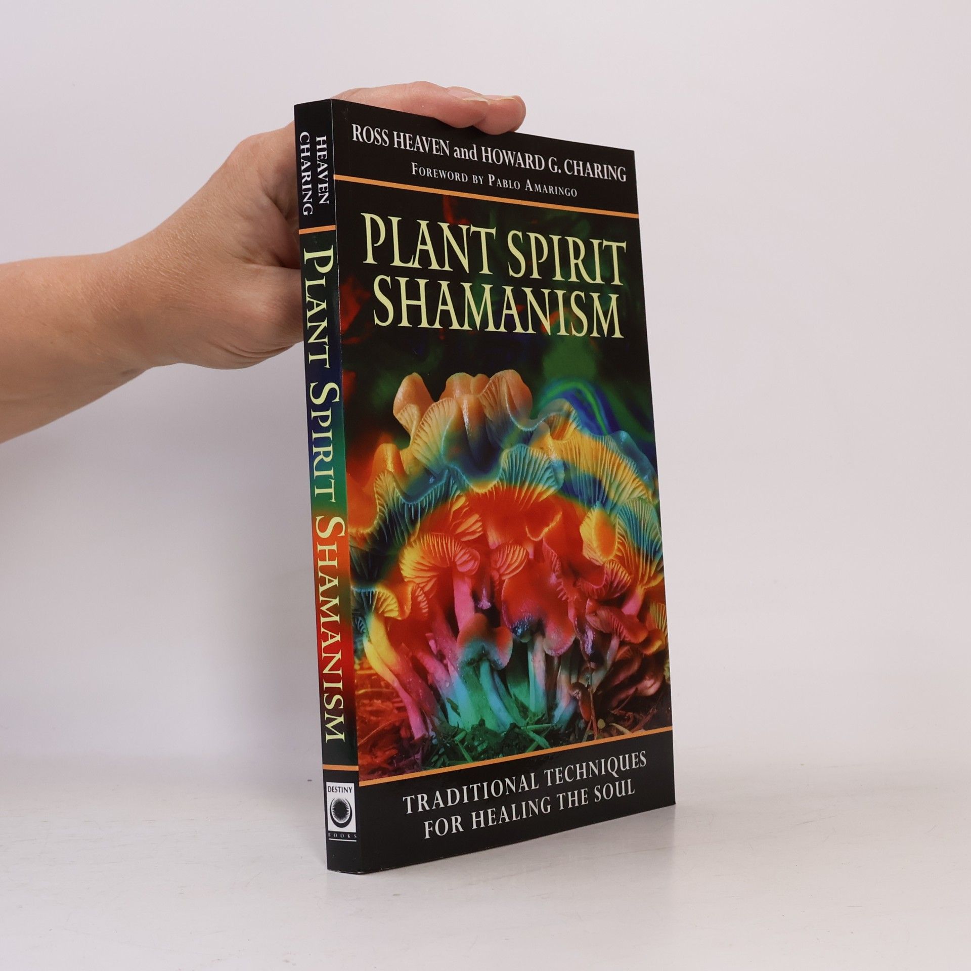 Howard G. Charing Plant Spirit Shamanism