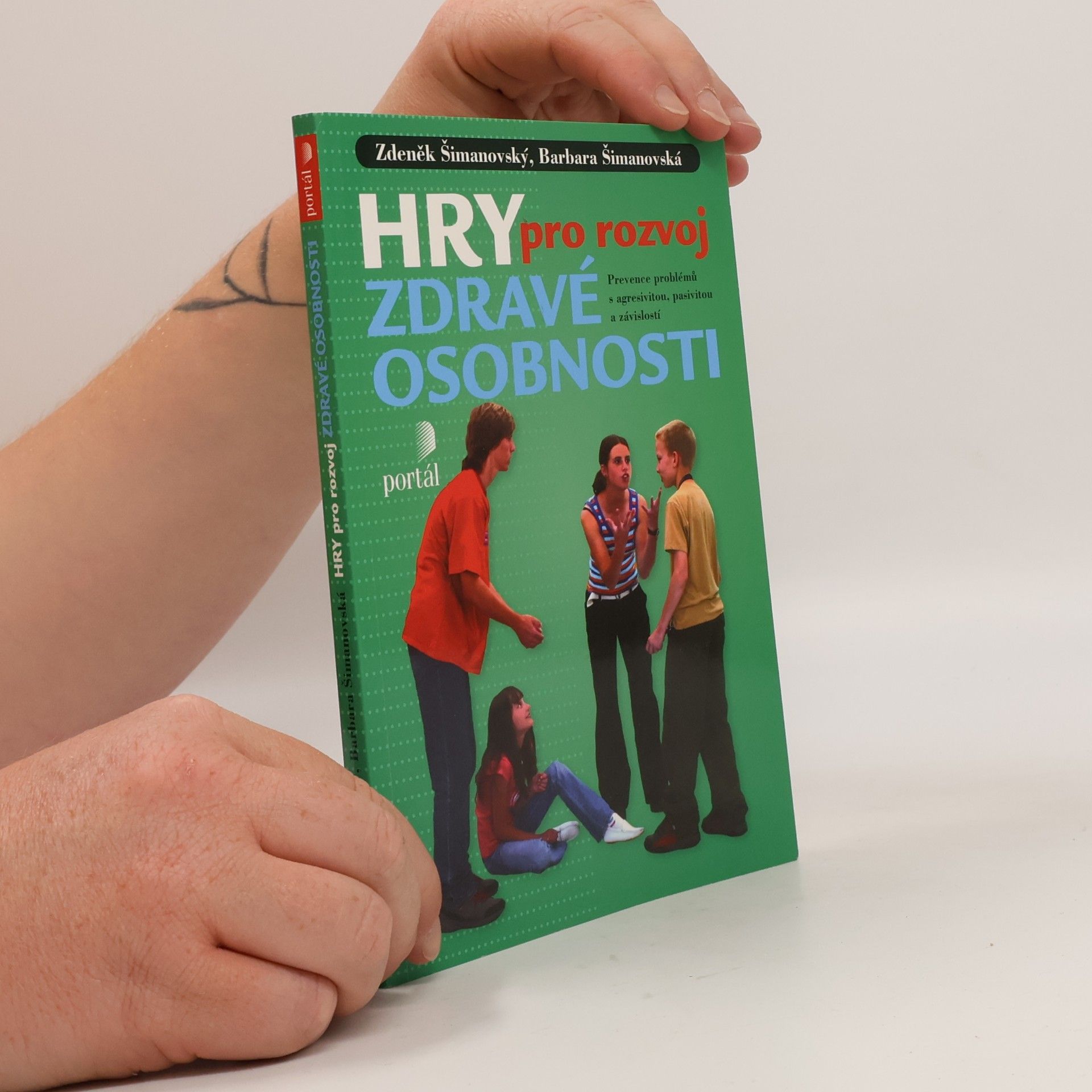 Hry pro rozvoj zdravé osobnosti
