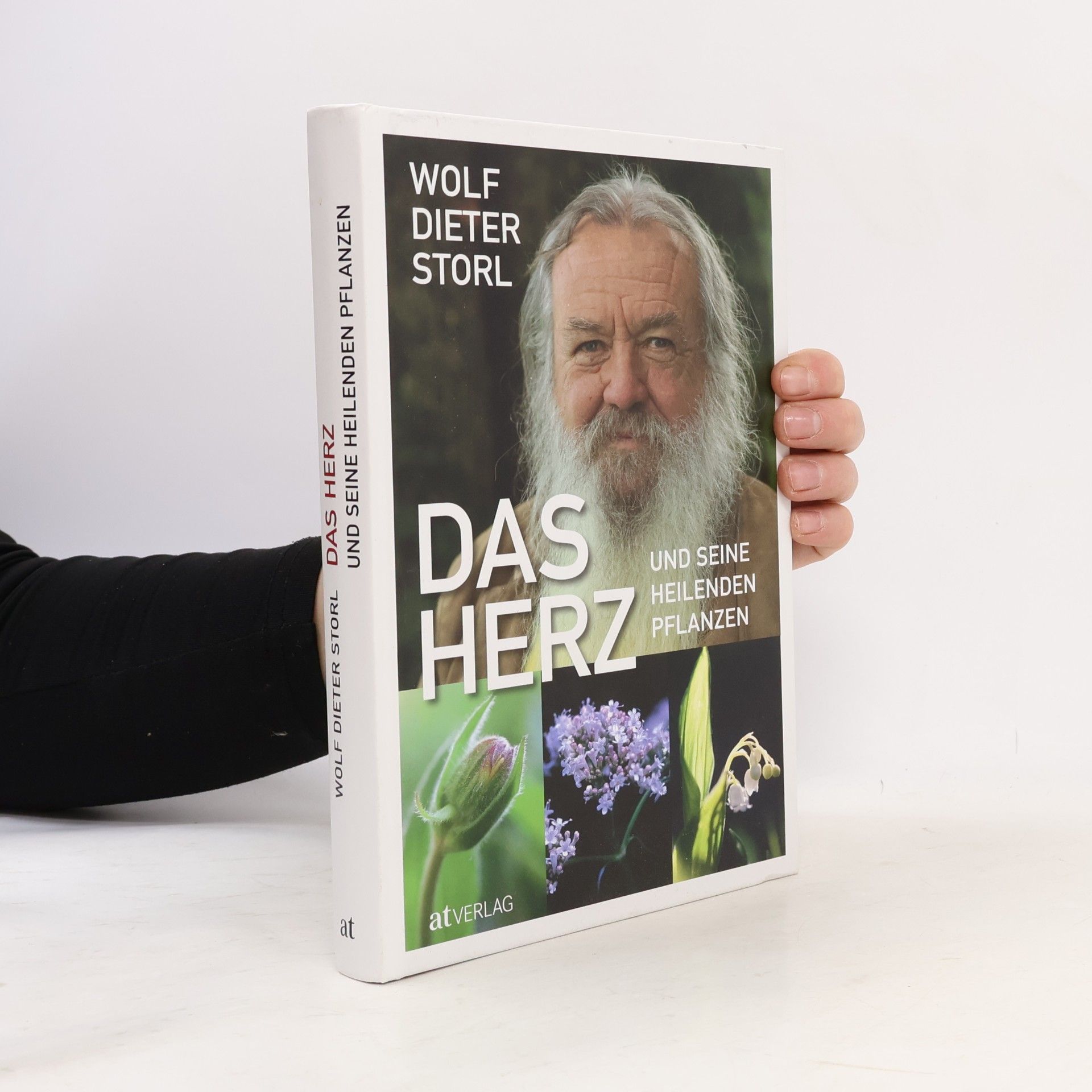 Wolf Dieter Storl Das Herz und seine heilenden Pflanzen