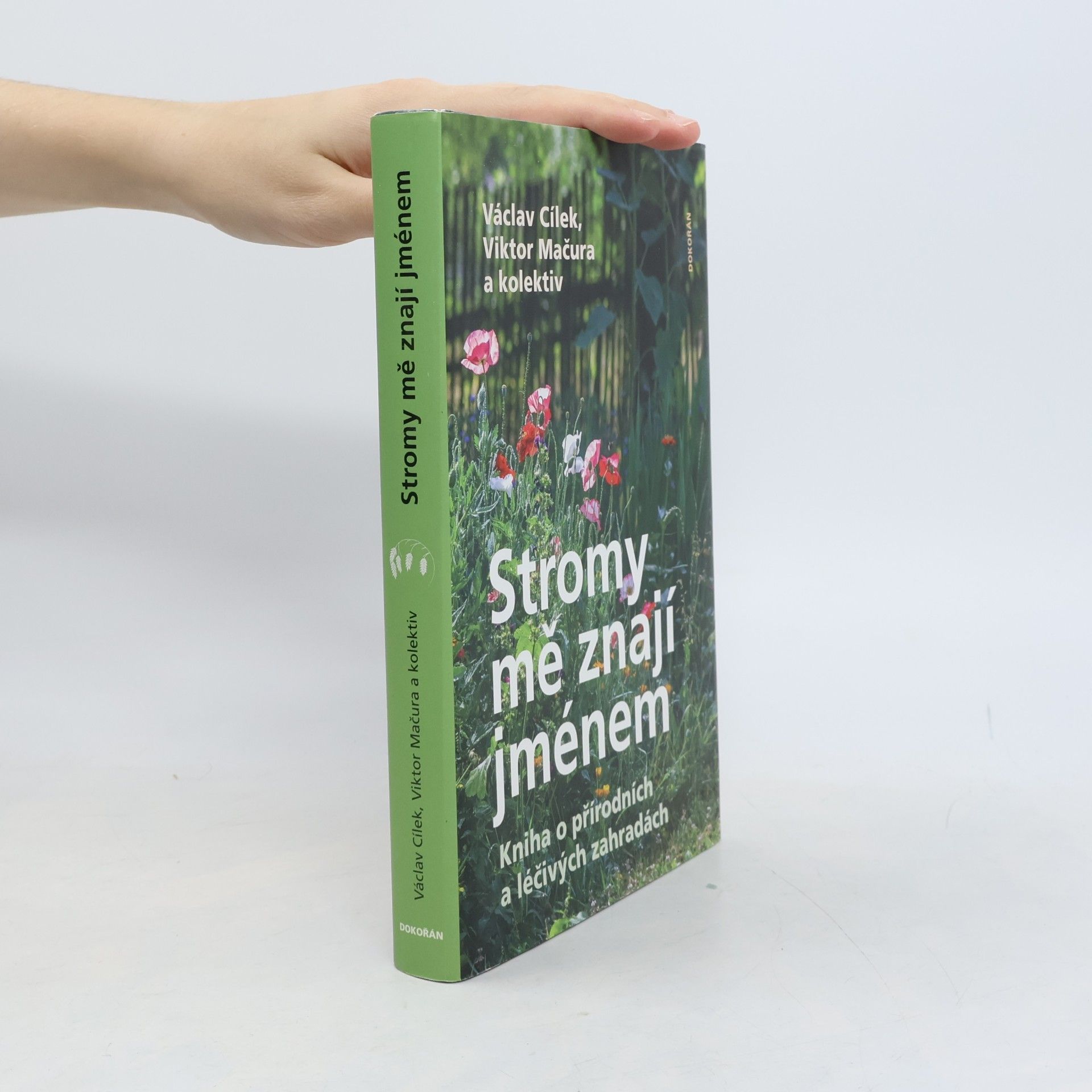 Václav Cílek Stromy mě znají jménem