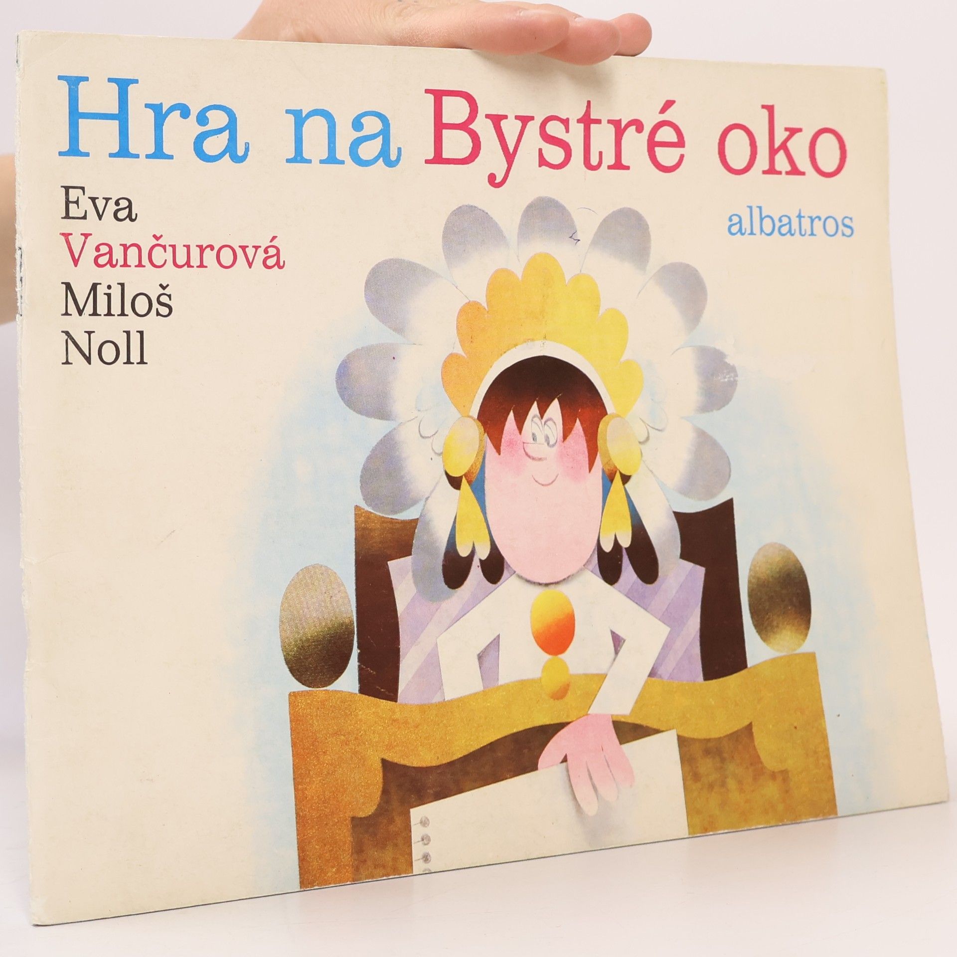 Eva Vančurová Hra na Bystré oko