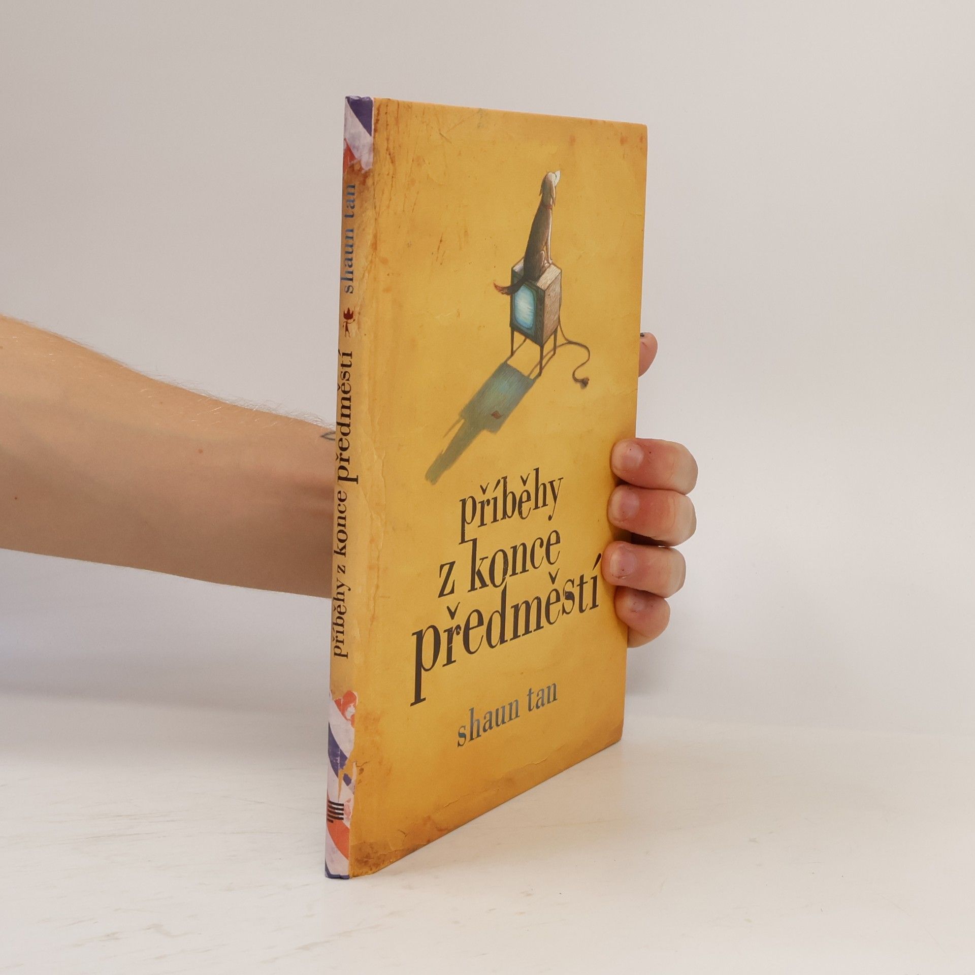 Shaun Tan Příběhy z konce předměstí