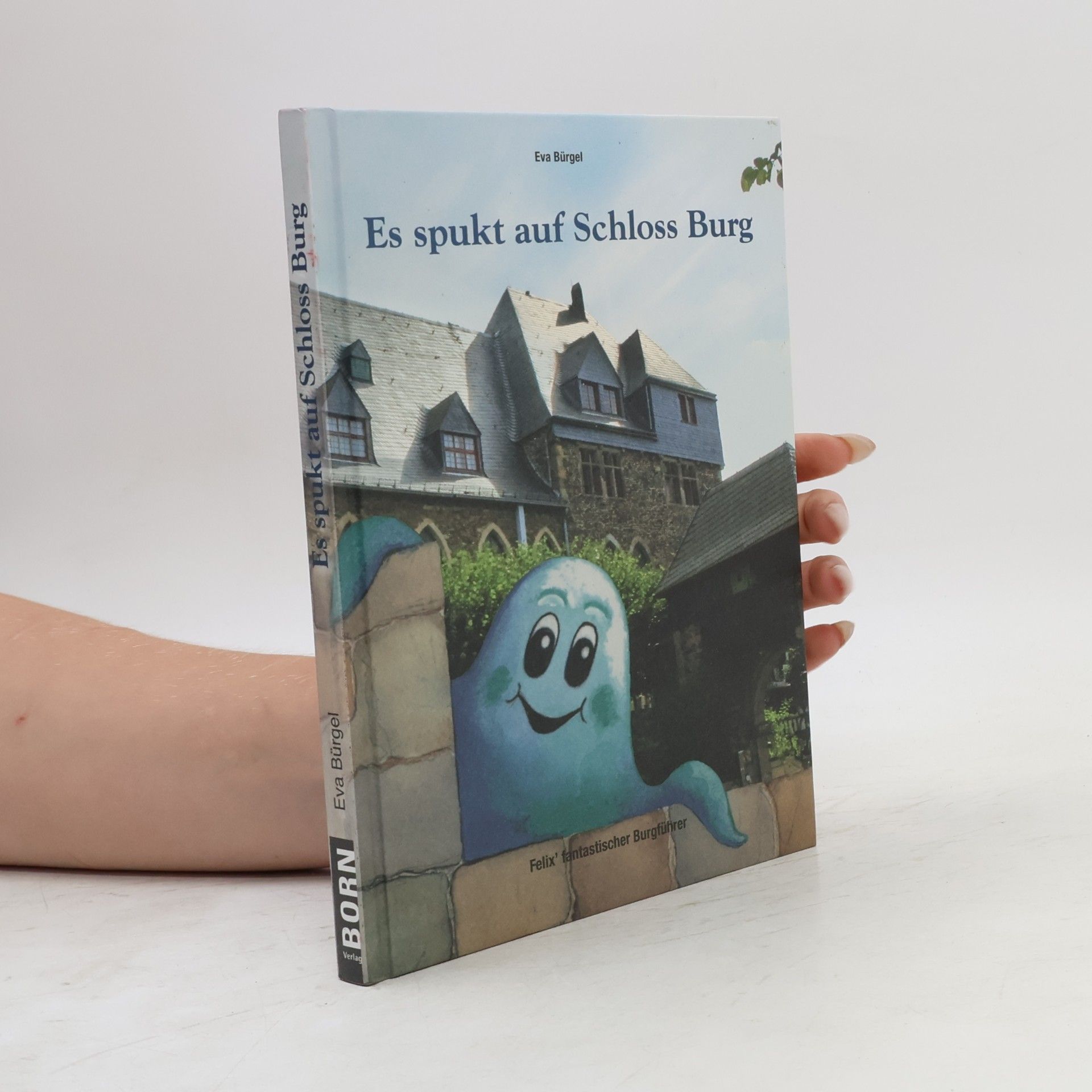 Eva Bürgel Es spukt auf Schloss Burg