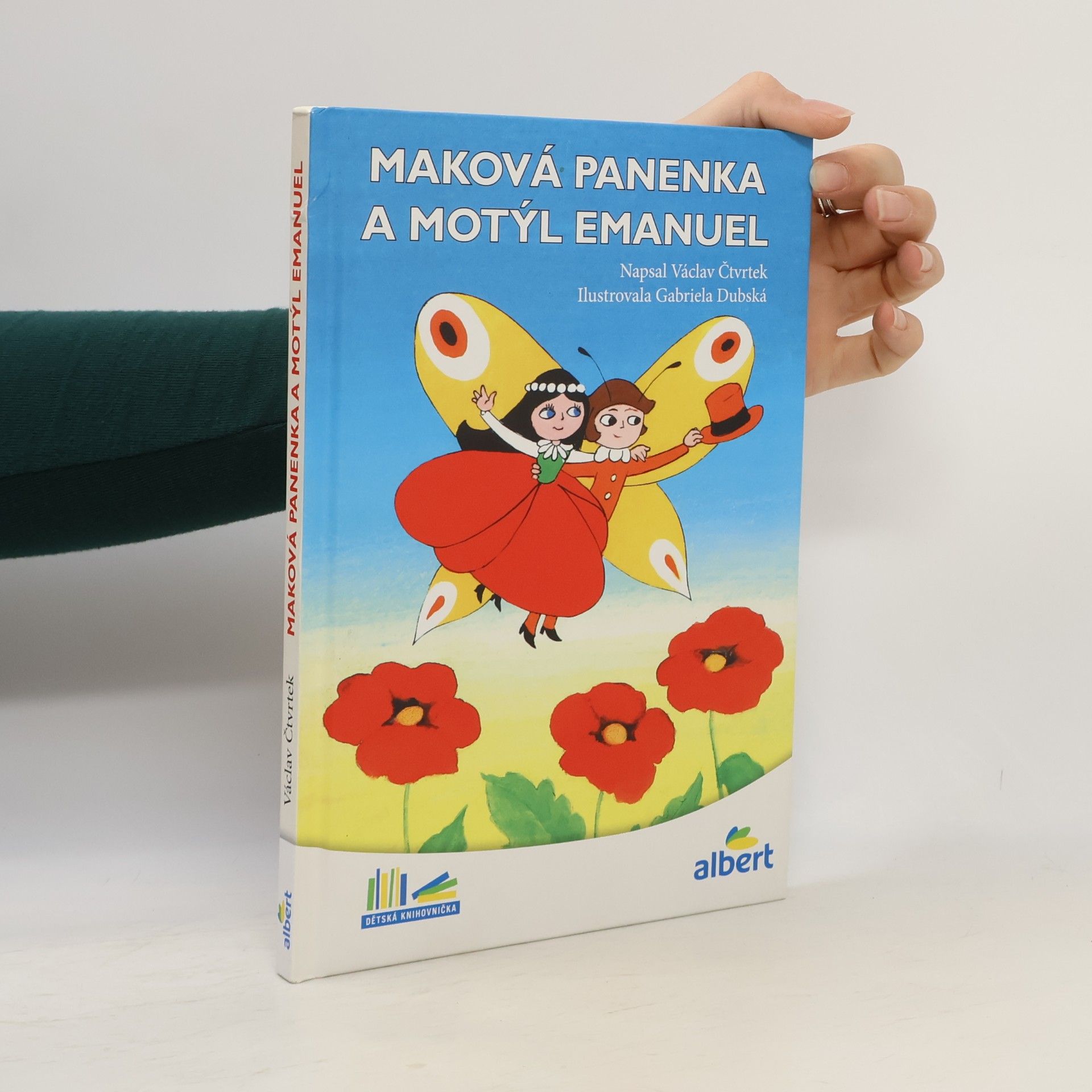 Václav Čtvrtek Maková panenka a motýl Emanuel