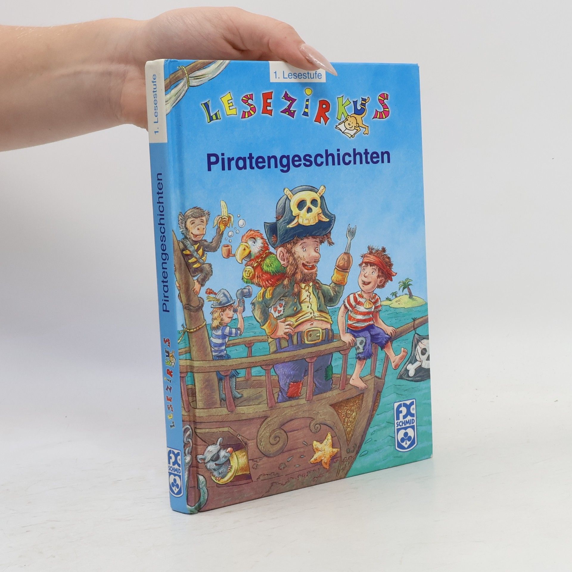 Caroline Gremmel Lesezirkus: Piratengeschichten