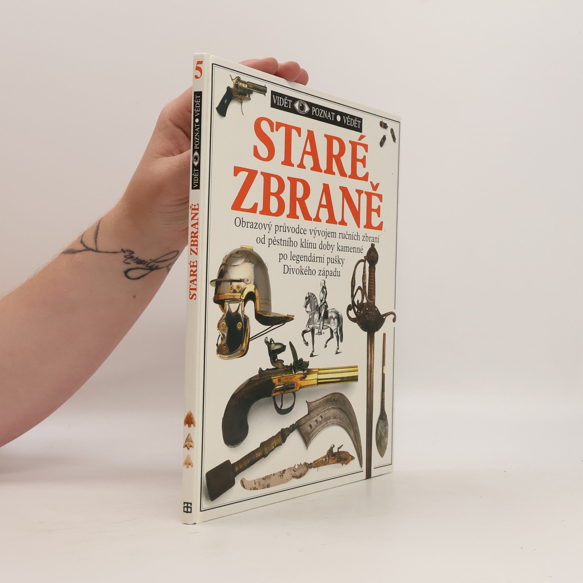 Michele Byam Staré zbraně