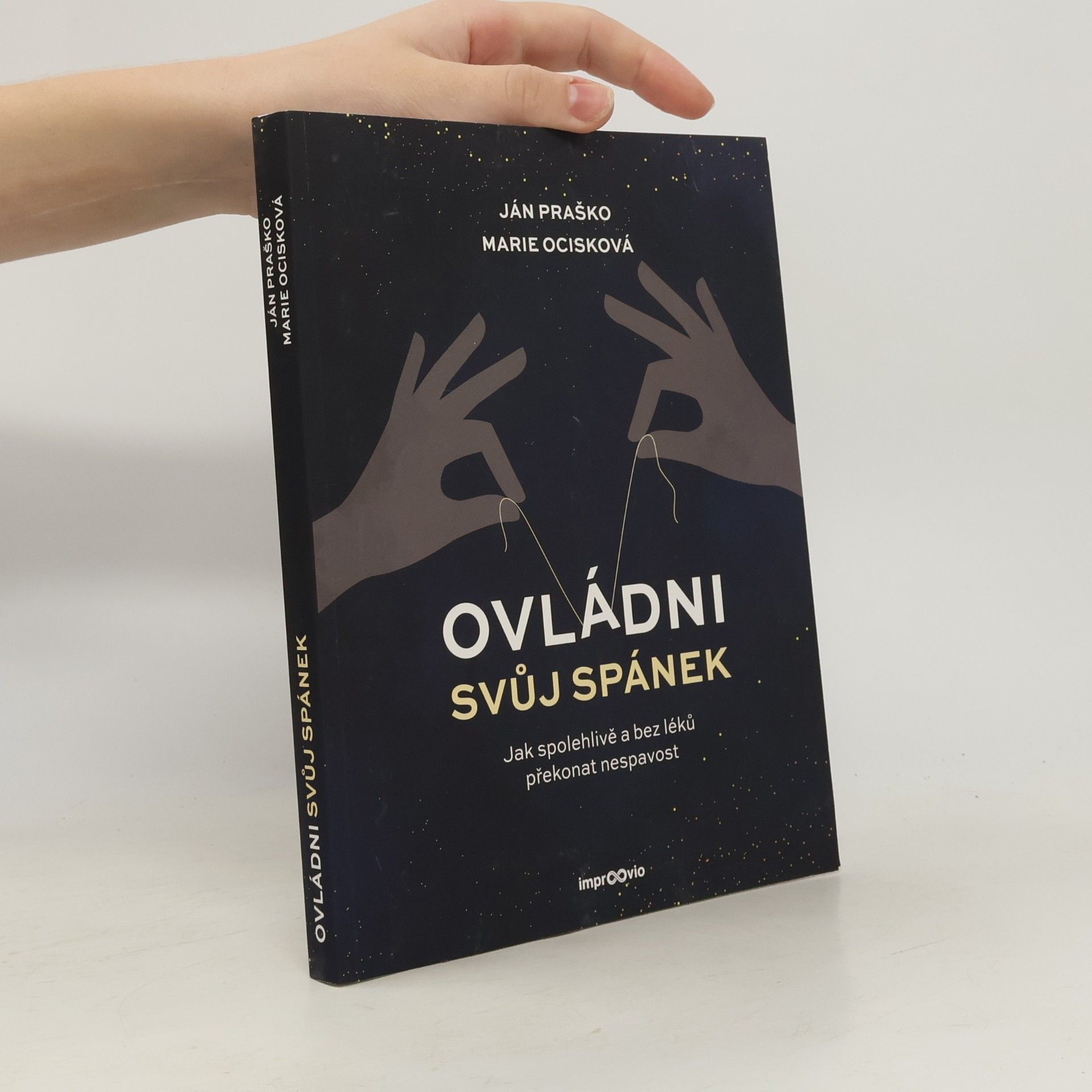 Marie Ocisková Ovládni svůj spánek. Jak spolehlivě a bez léků překonat nespavost