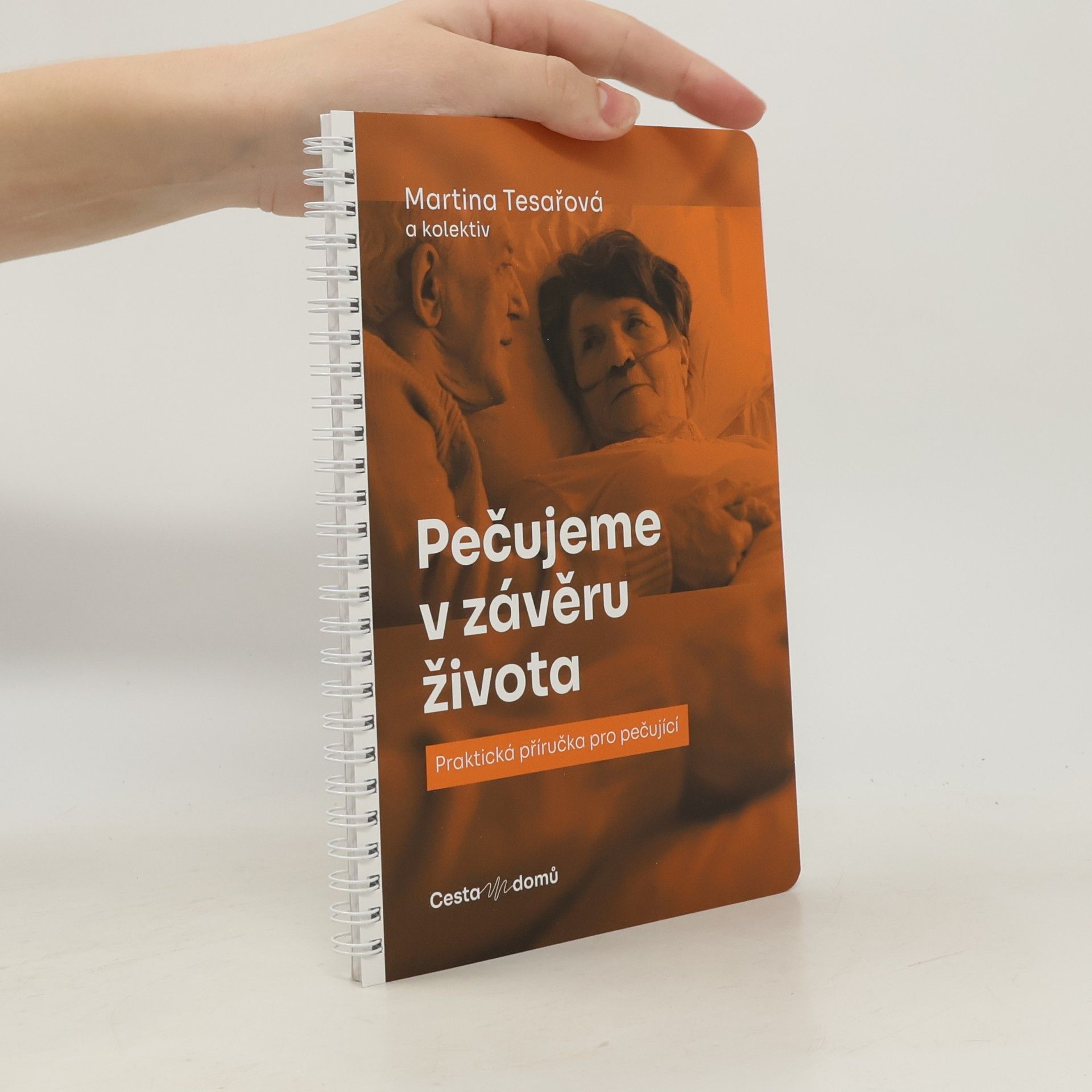 Martina Tesařová Pečujeme v závěru života