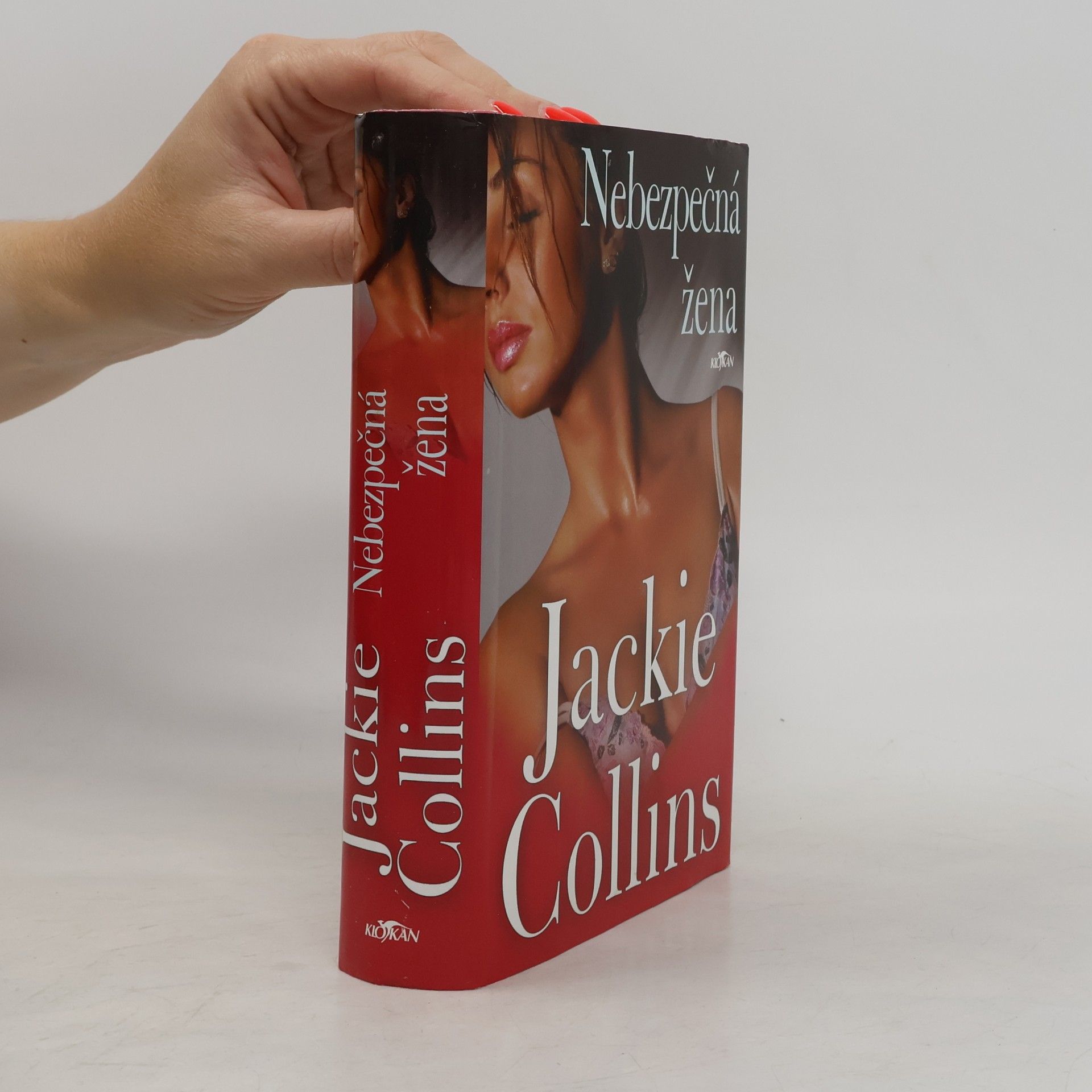 Jackie Collins Nebezpečná žena