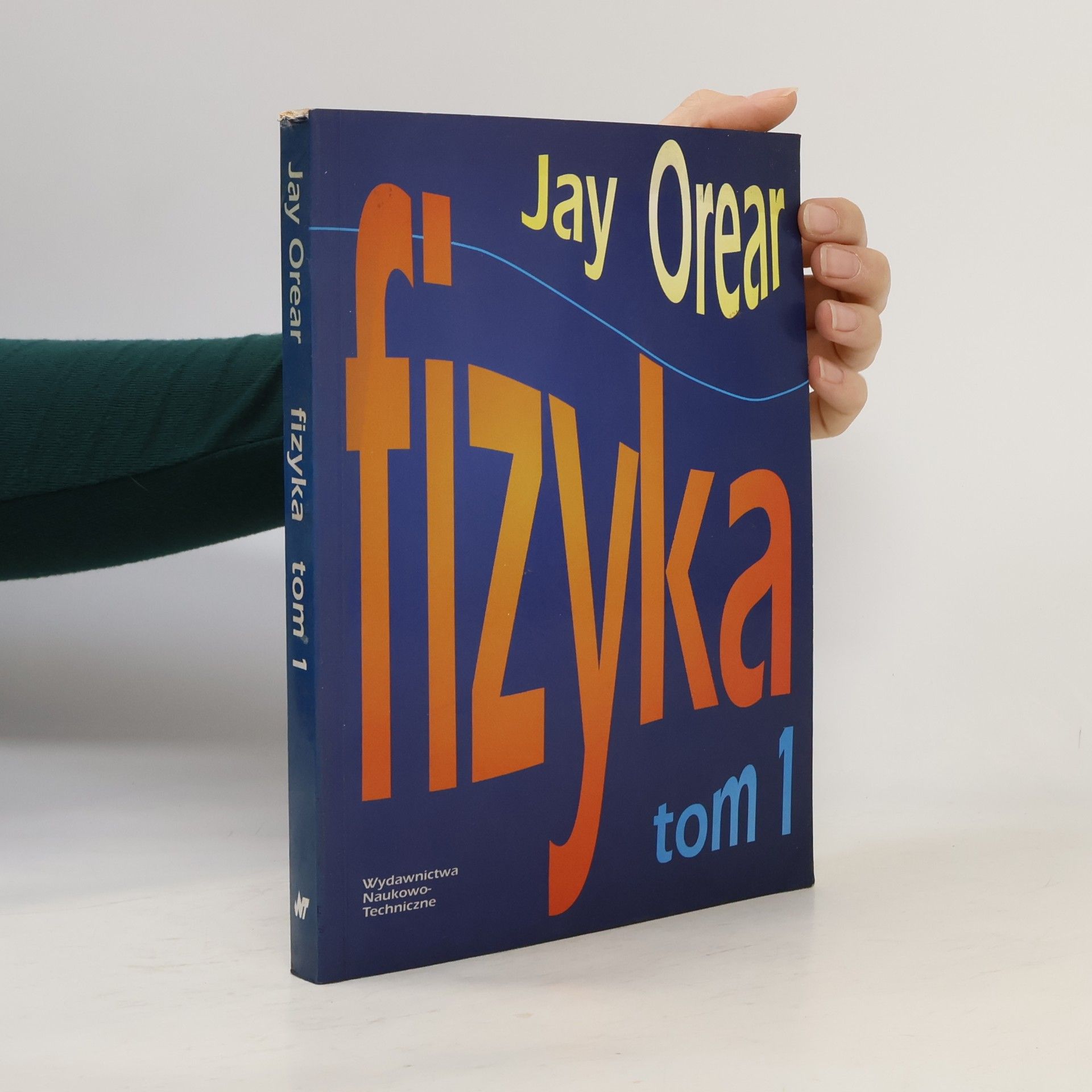 Jay Orear Fizyka 1