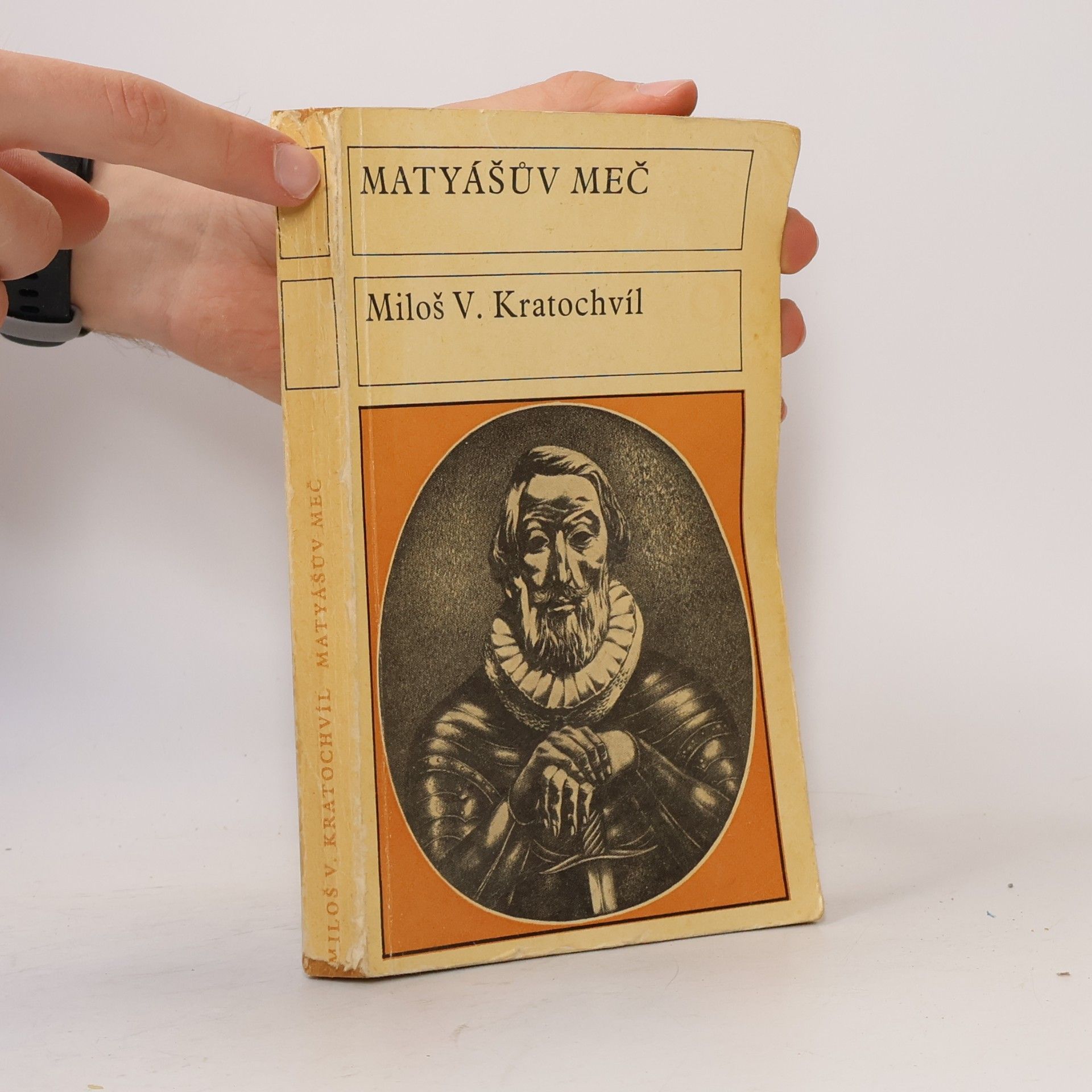 Miloš Václav Kratochvíl Matyášův meč