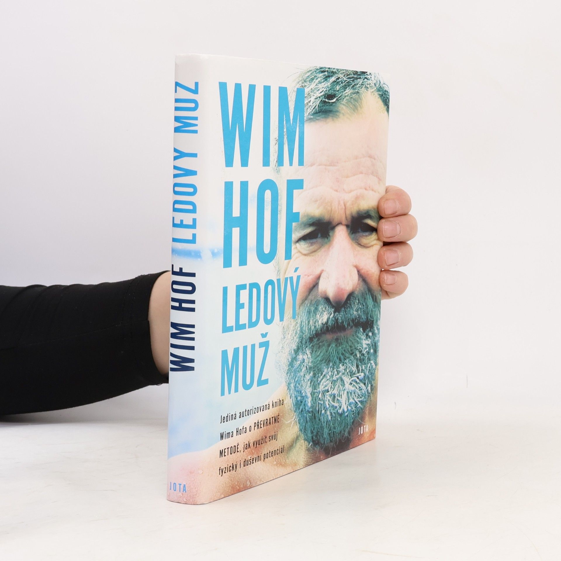 Wim Hof. Ledový muž