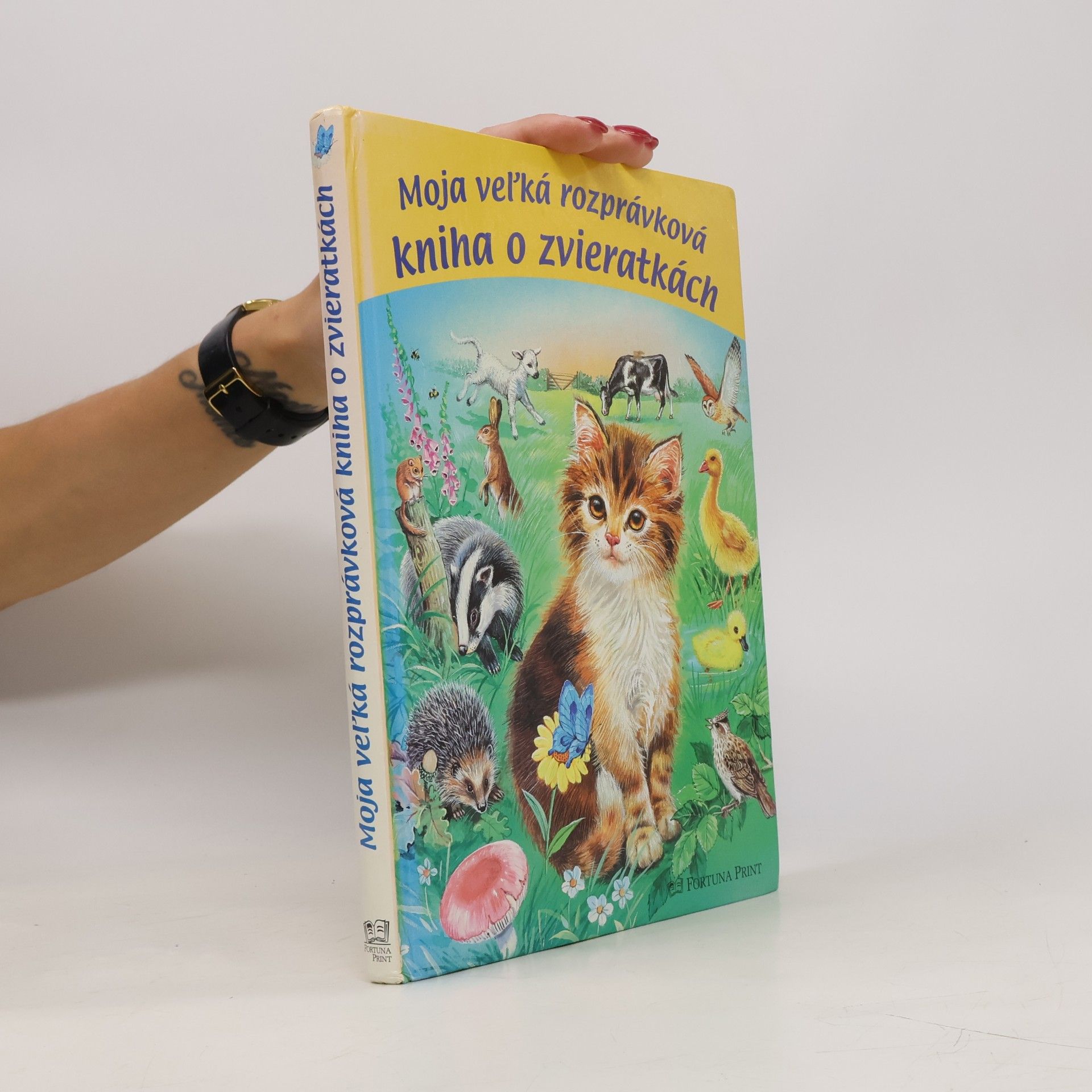 kolektiv Moja veľká rozprávková kniha o zvieratkách