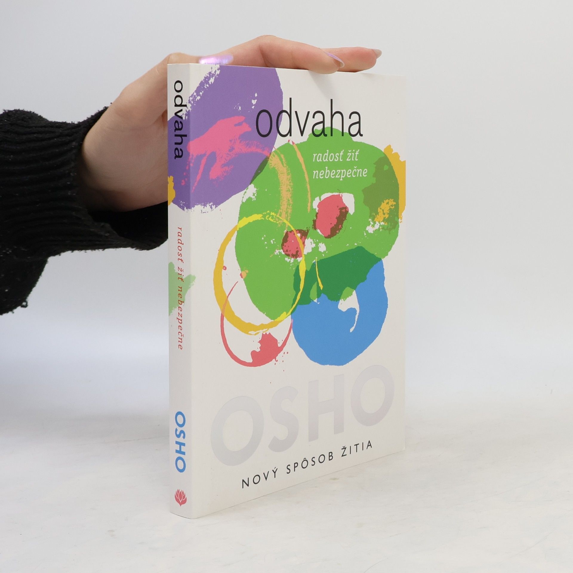 Osho Odvaha - radosť žiť nebezpečne