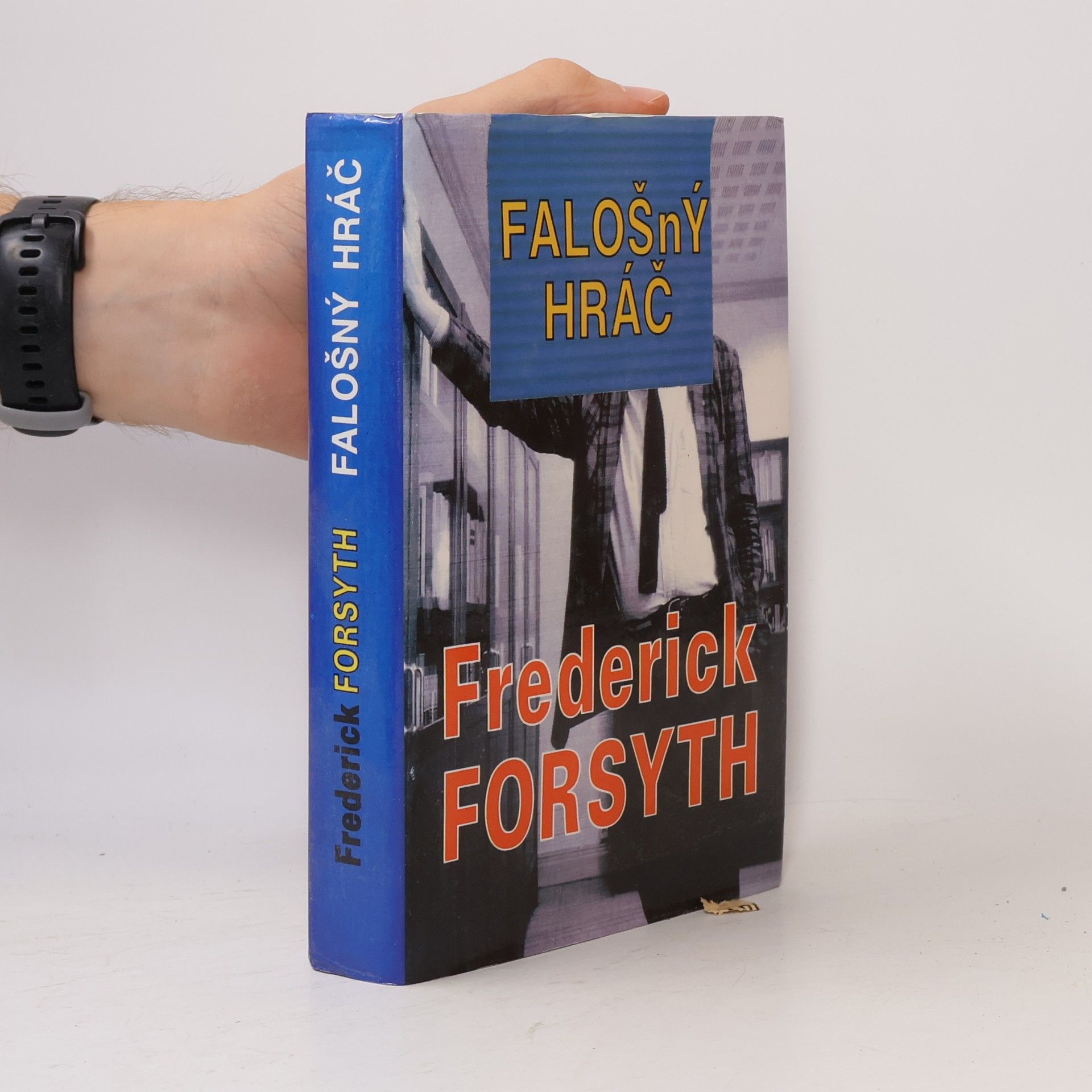 Frederick Forsyth Falošný hráč