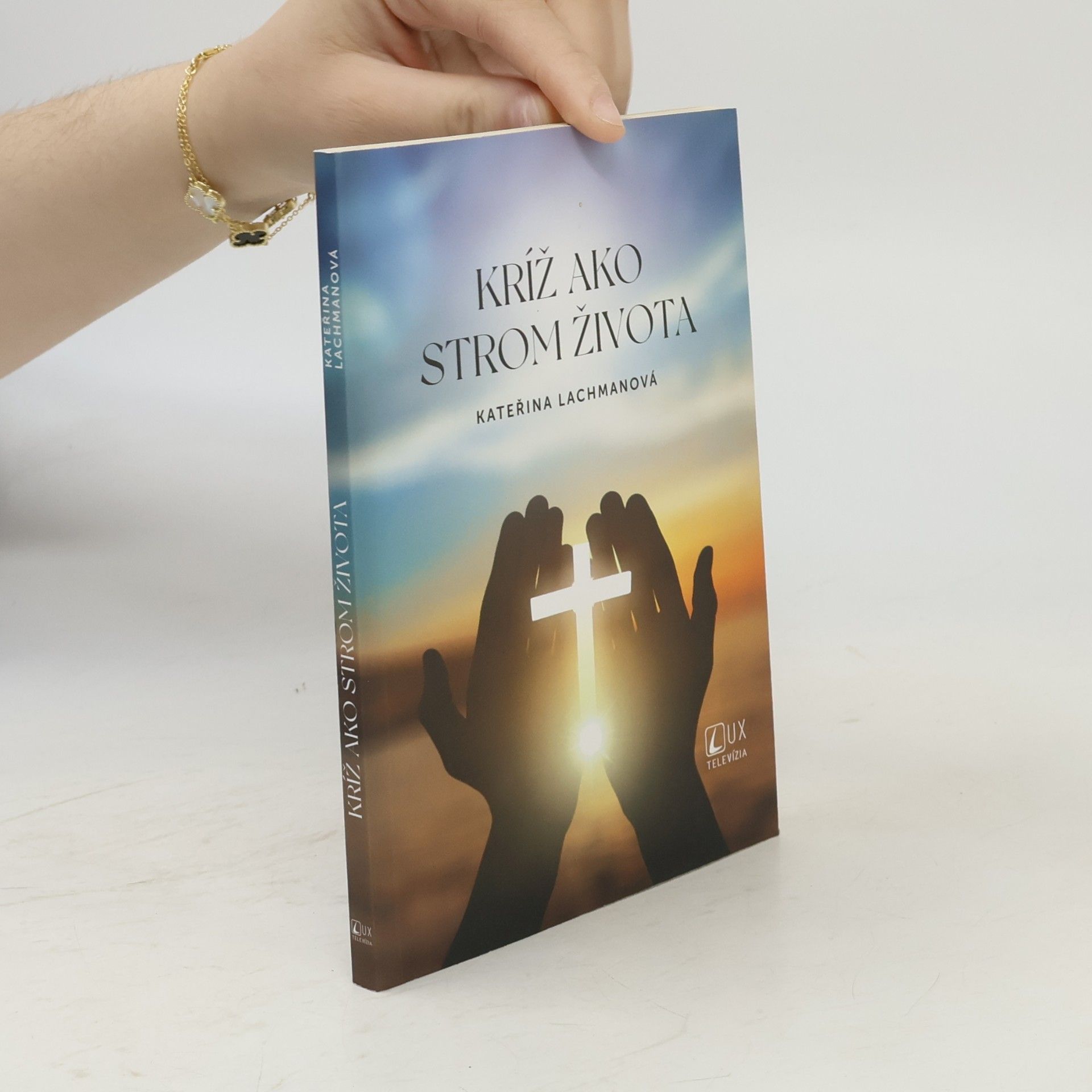 Kateřina Lachmanová Kríž ako strom života