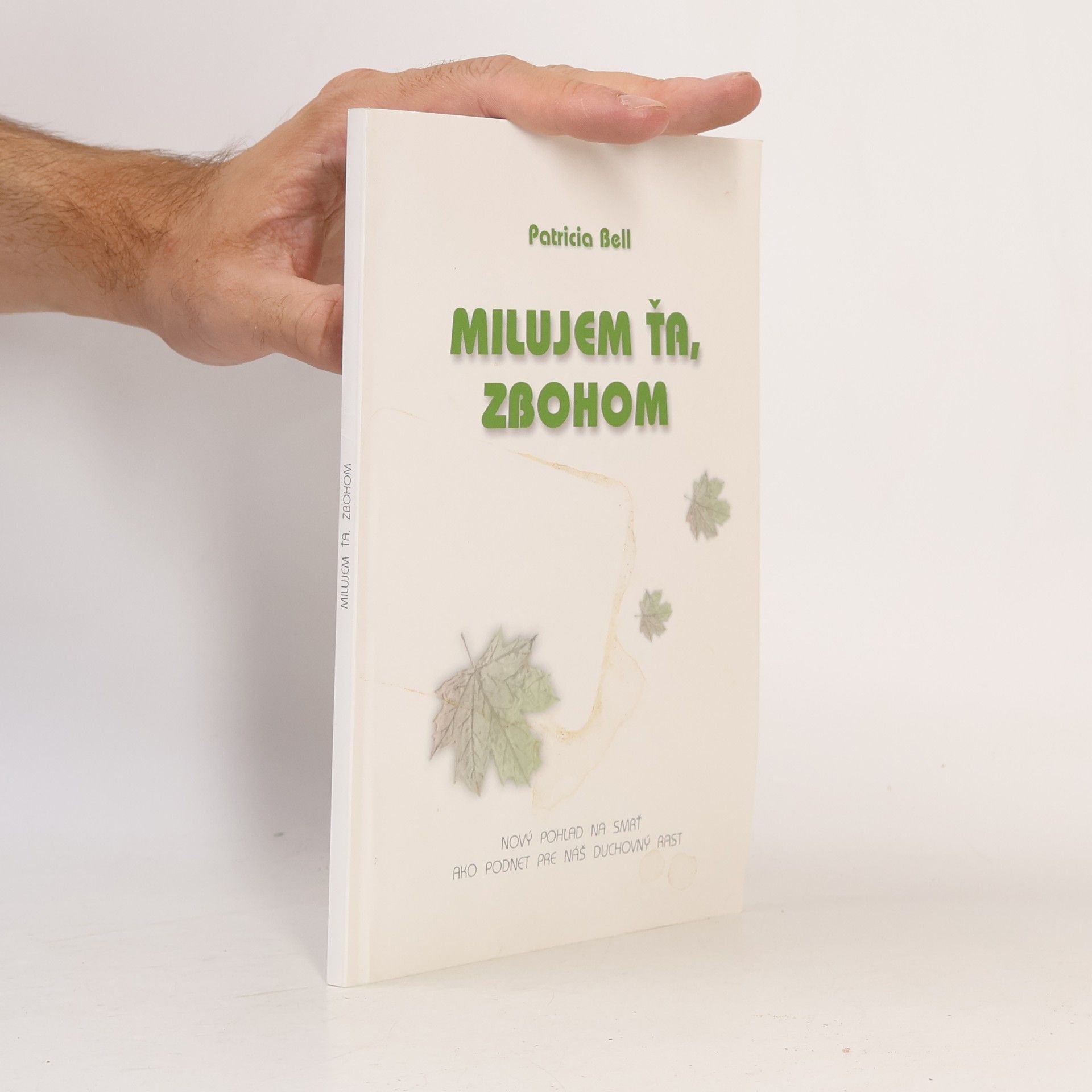 Patricia Bell Milujem ťa, zbohom
