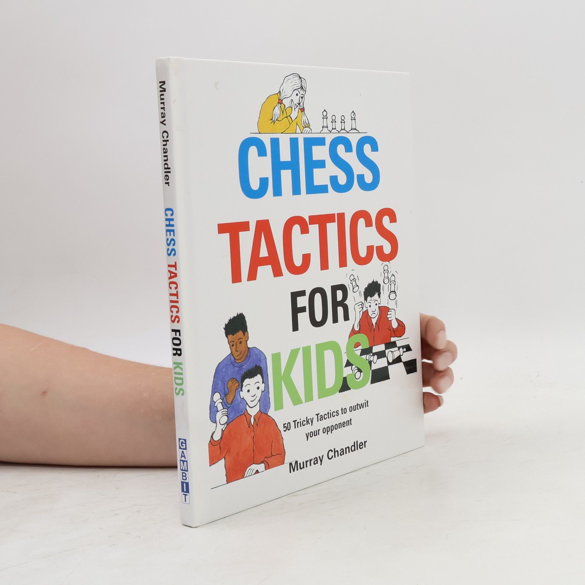Murray Chandler Chess Tactics for Kids