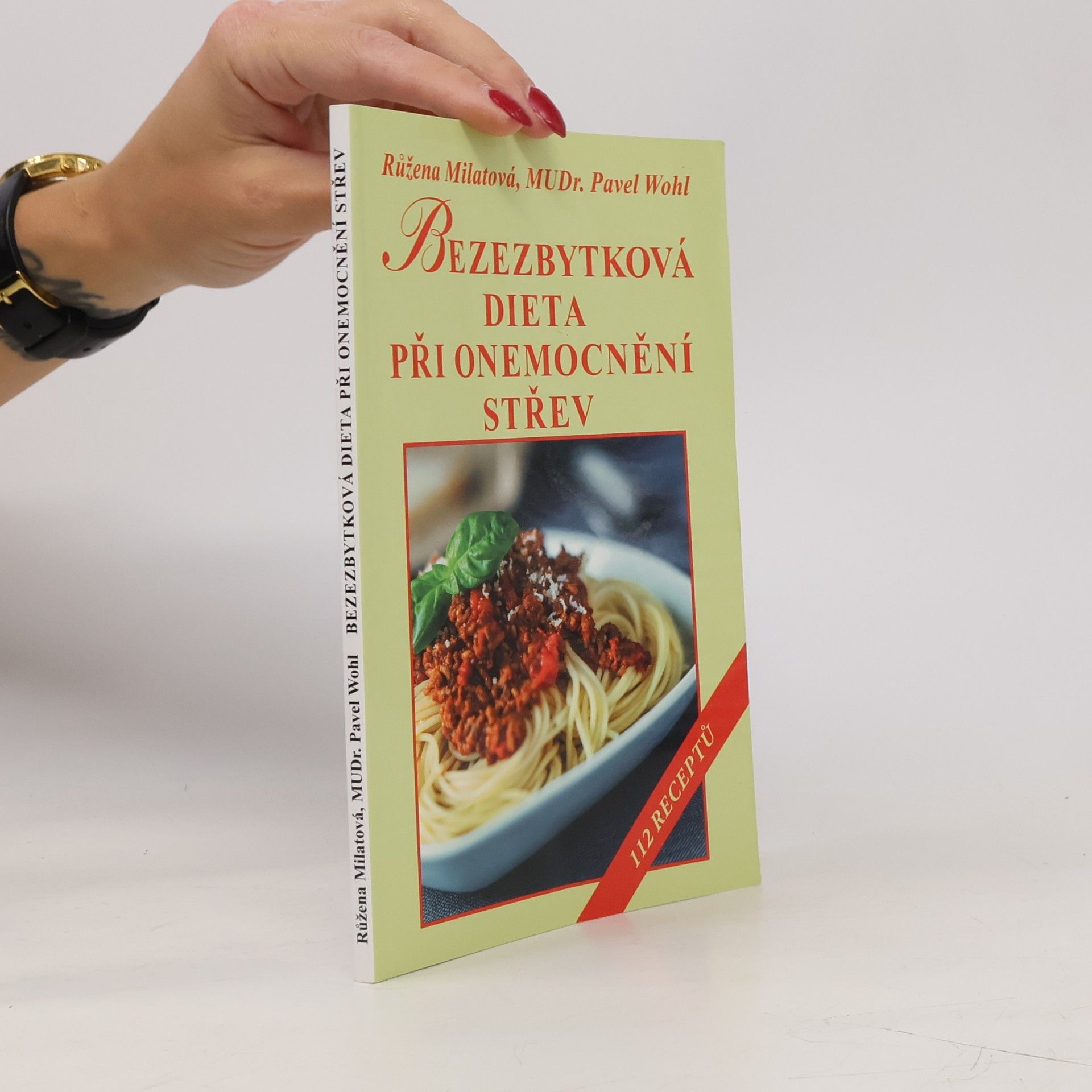 Růžena Milatová Bezezbytková dieta při onemocnění střev