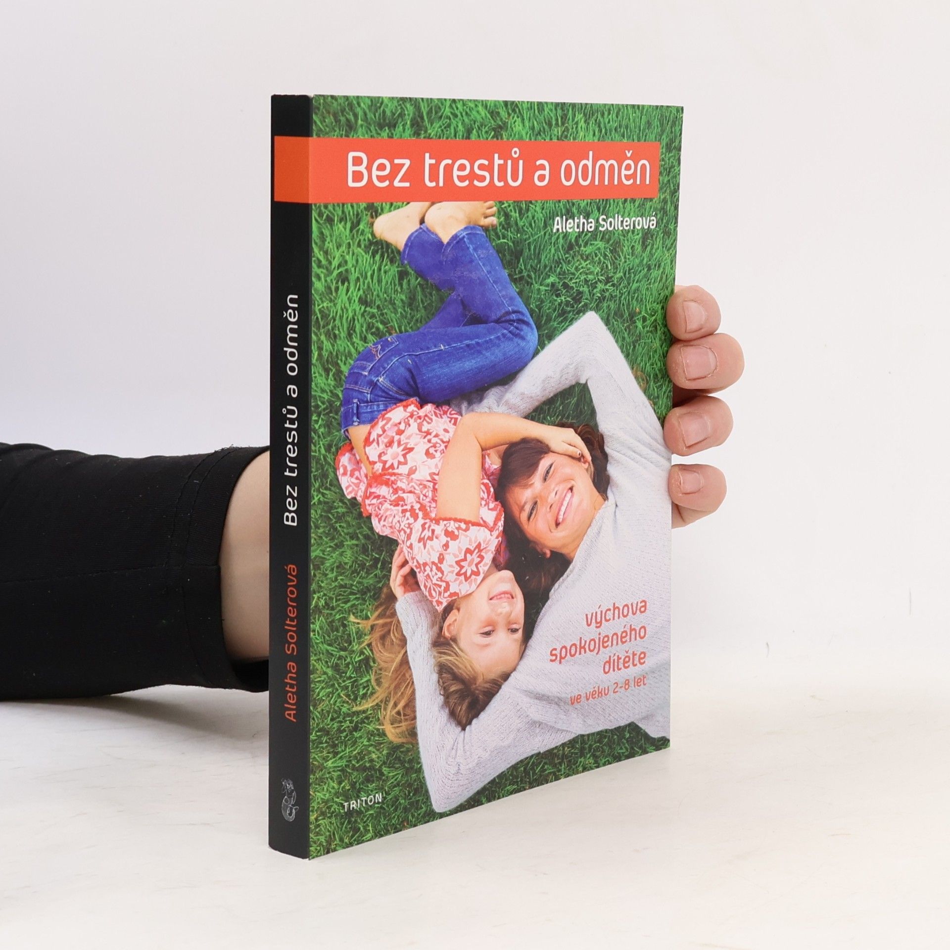 Aletha Jauch Solter Bez trestů a odměn