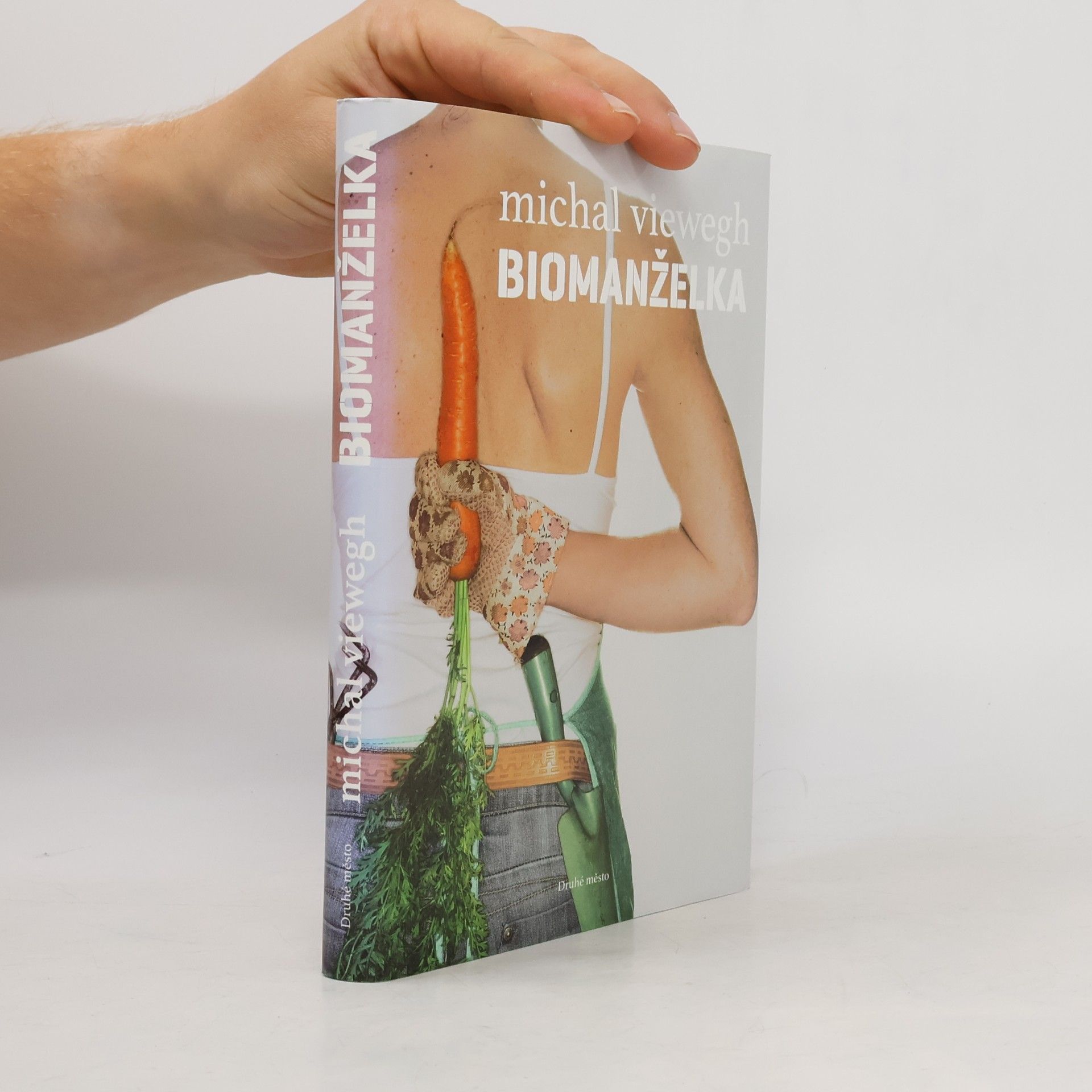 Michal Viewegh Biomanželka