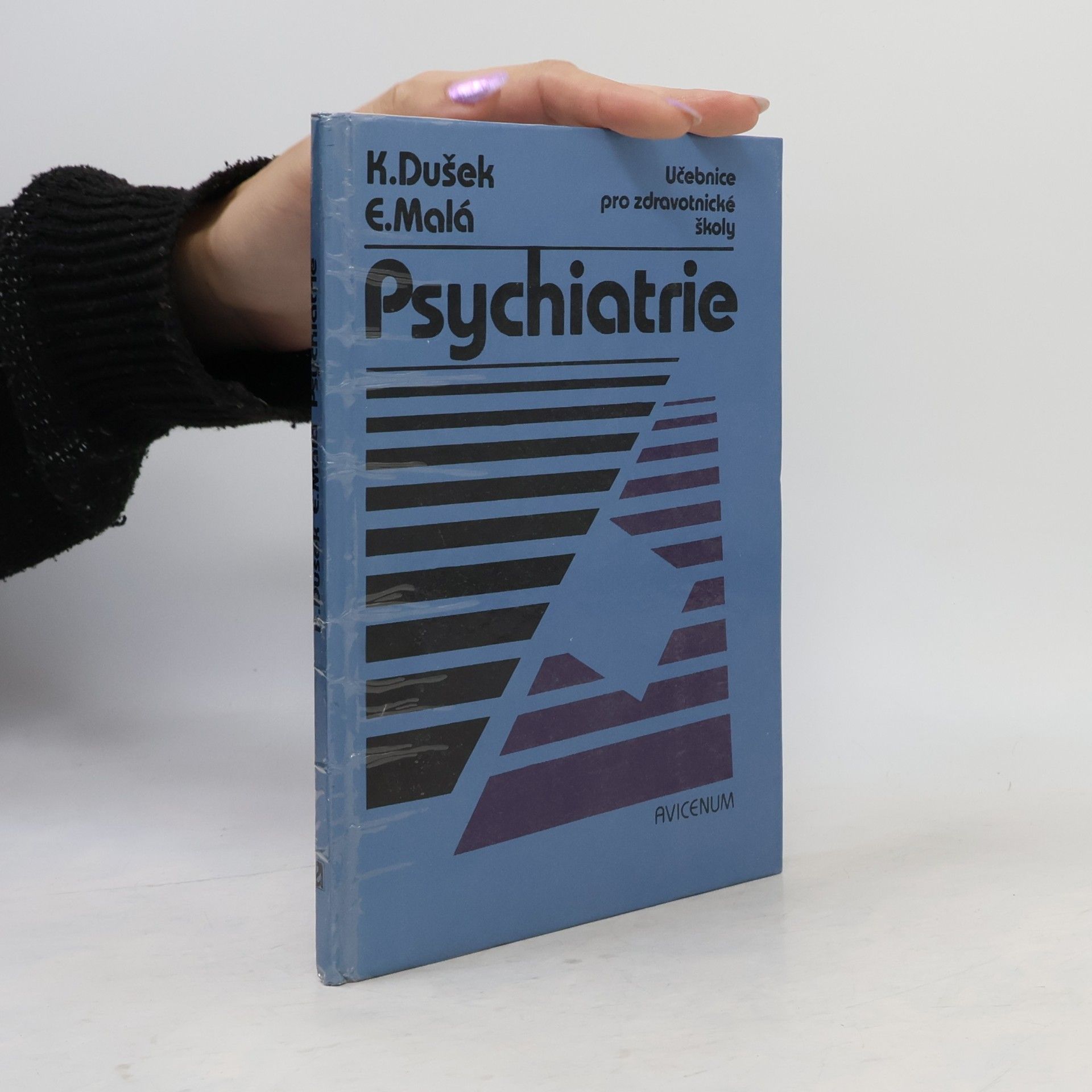 Psychiatrie. učebnice pro zdravotnické školy