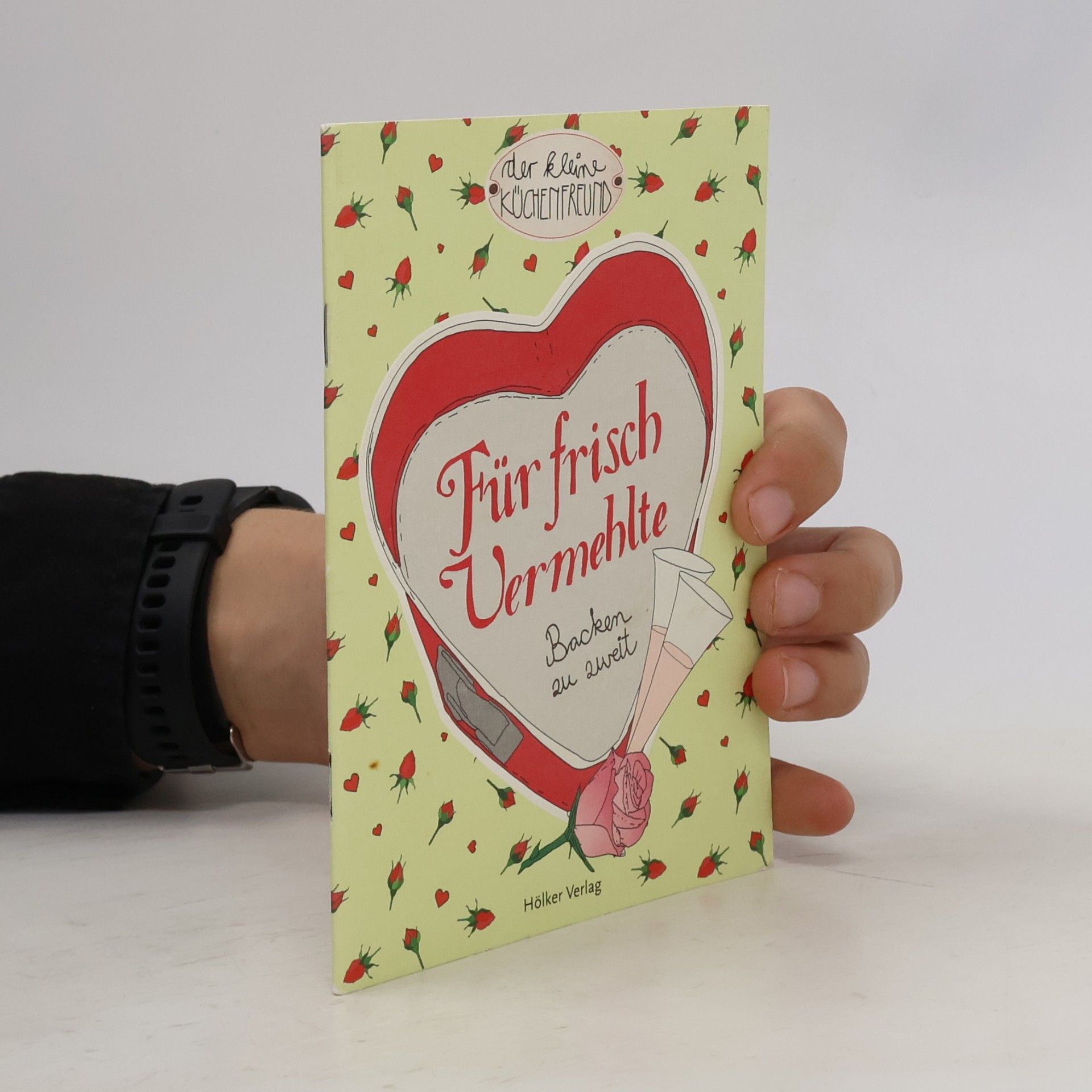 Christin Geweke Der kleine Küchenfreund: Für frisch Vermehlte