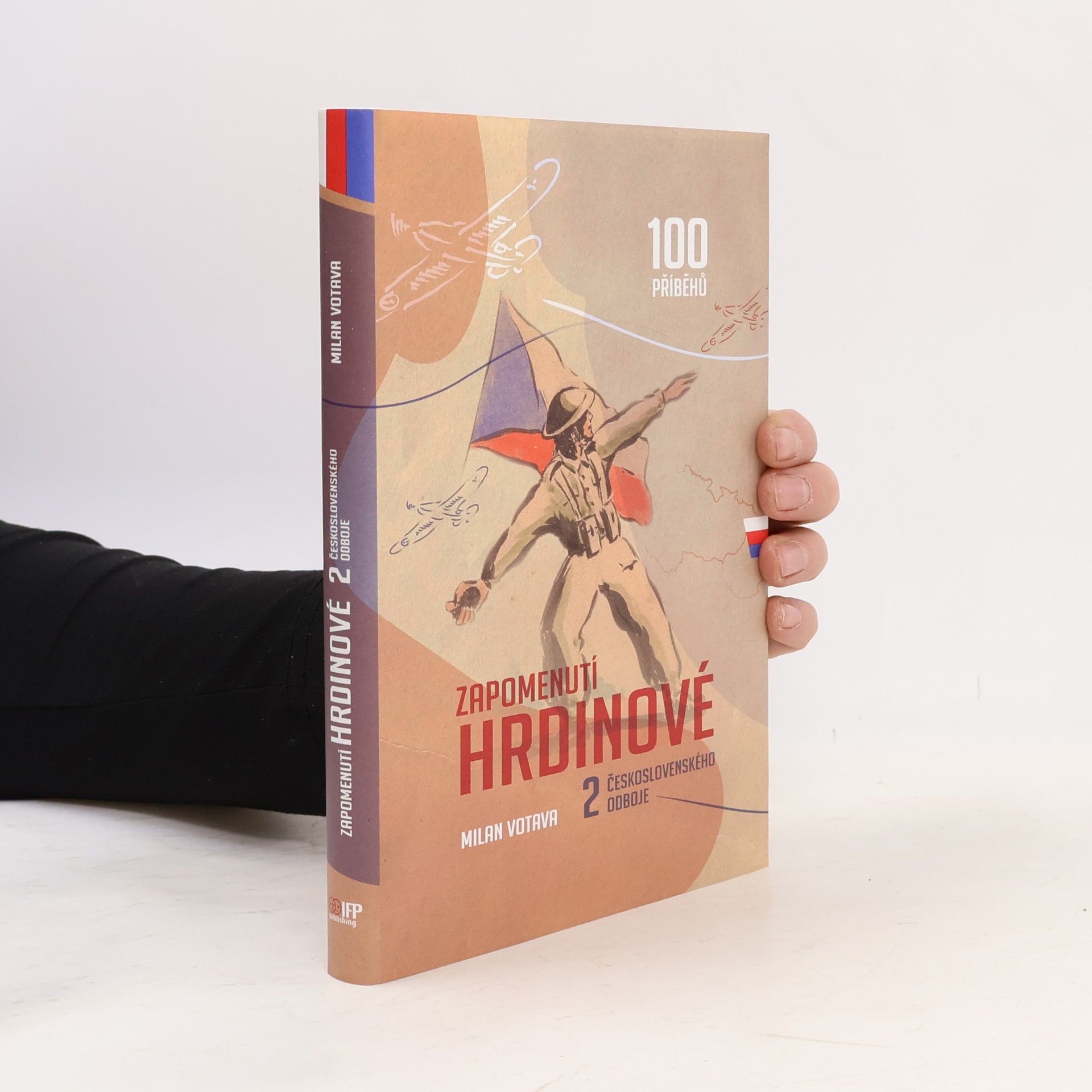 Zapomenutí hrdinové 2. československého odboje