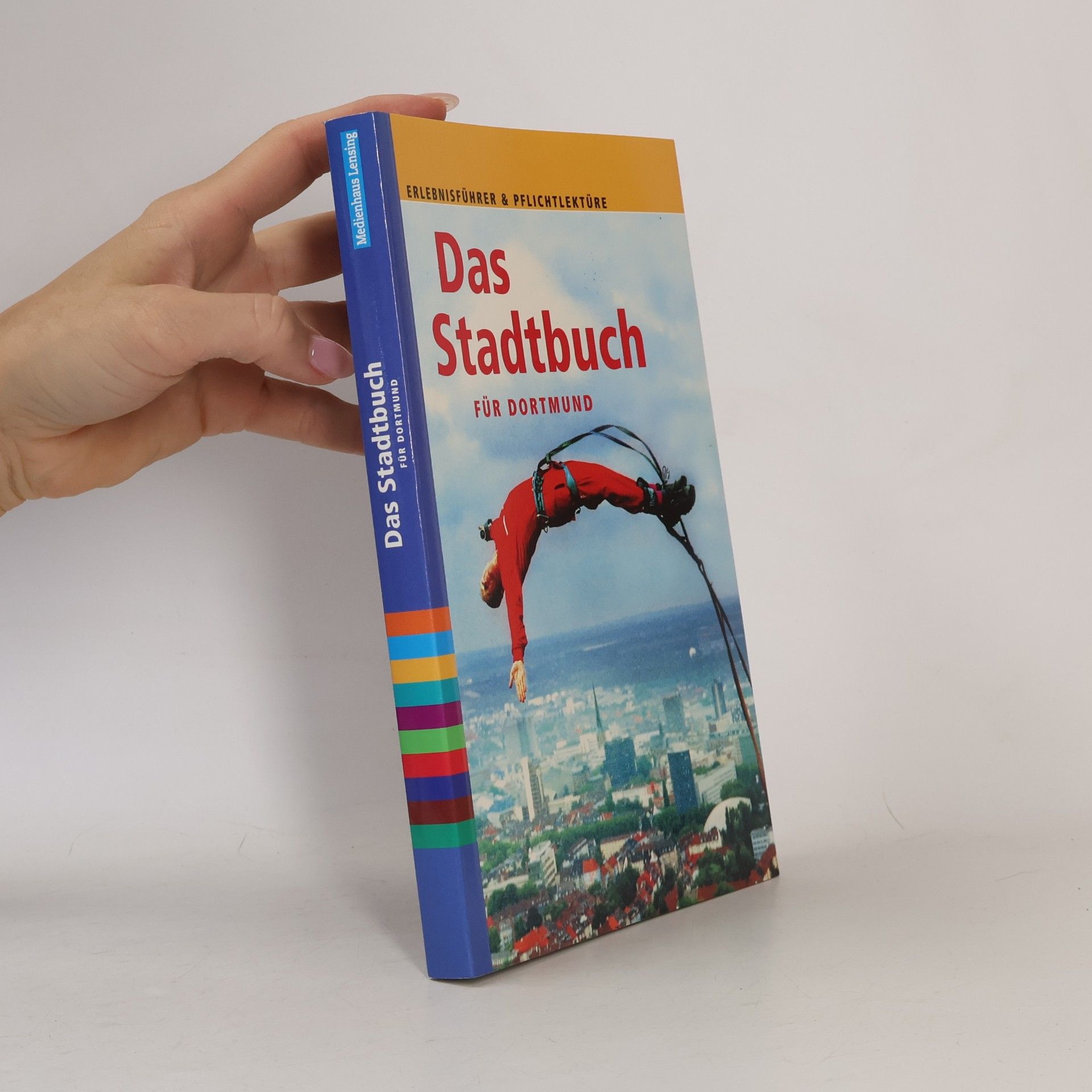 Collectif d'auteurs Das Stadtbuch für Dortmund
