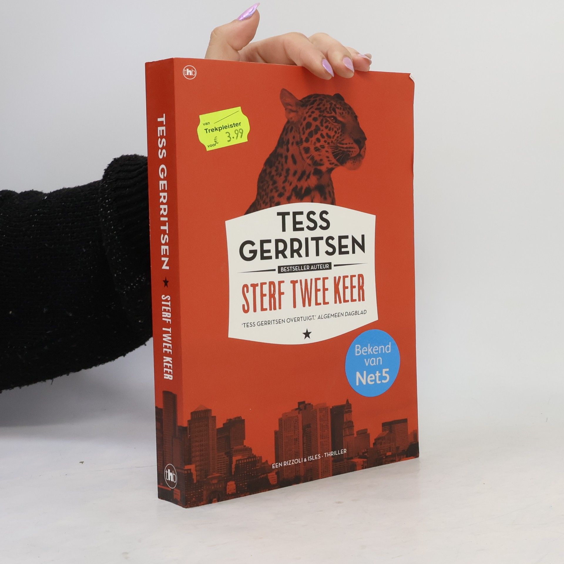Tess Gerritsen Rizzoli & Isles - 11: Sterf twee keer