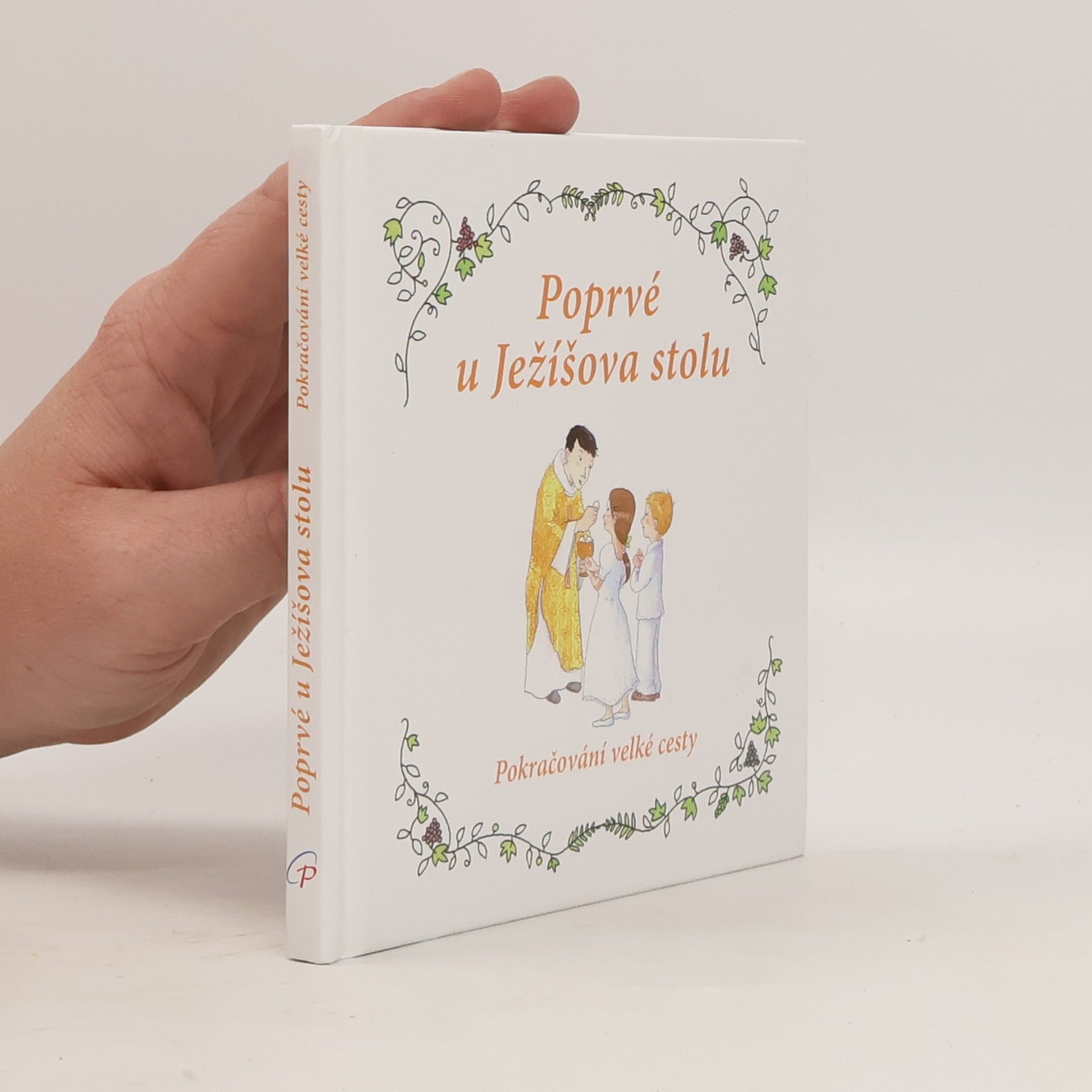 Sophie de Mullenheim Poprvé u Ježíšova stolu