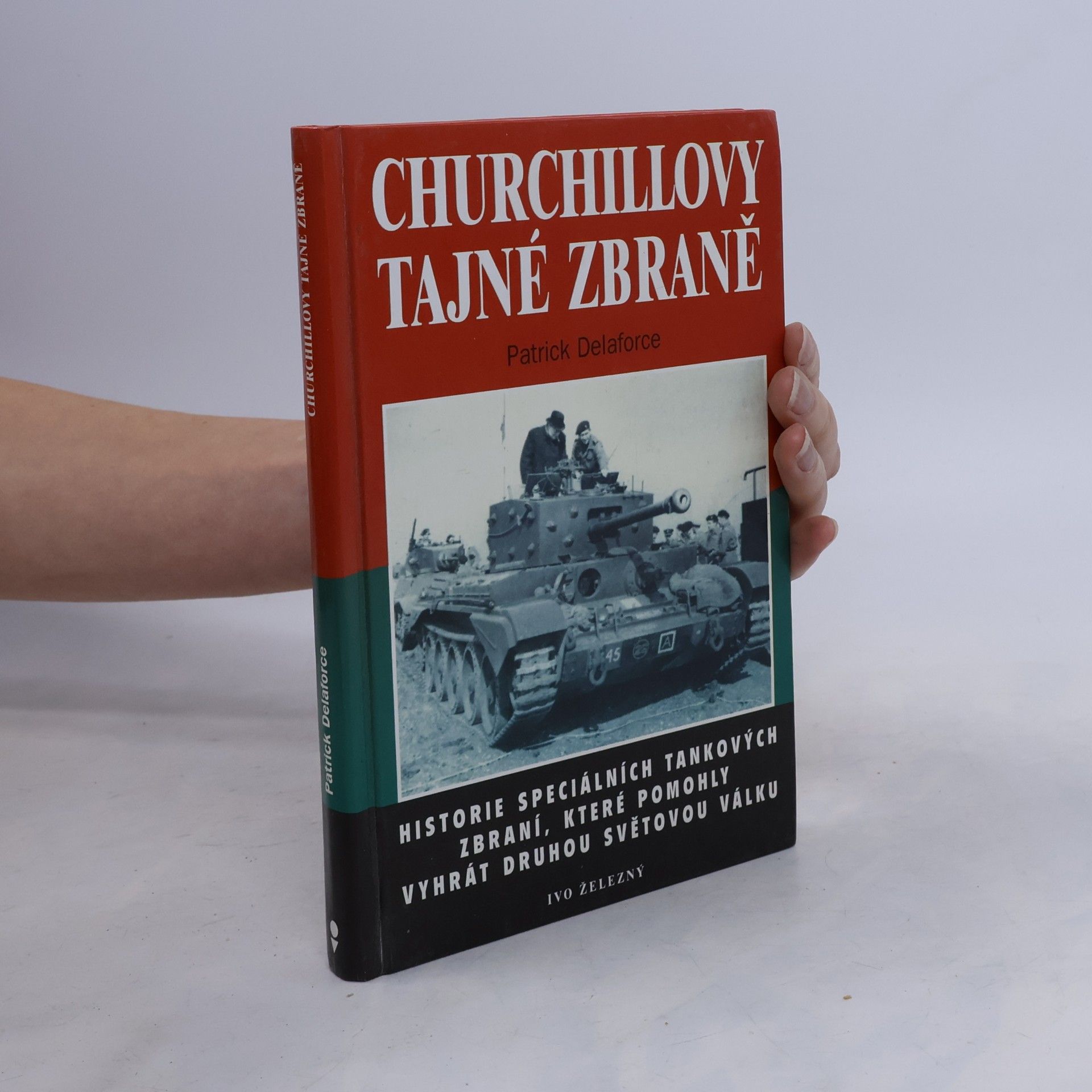 Patrick Delaforce Churchillovy tajné zbraně