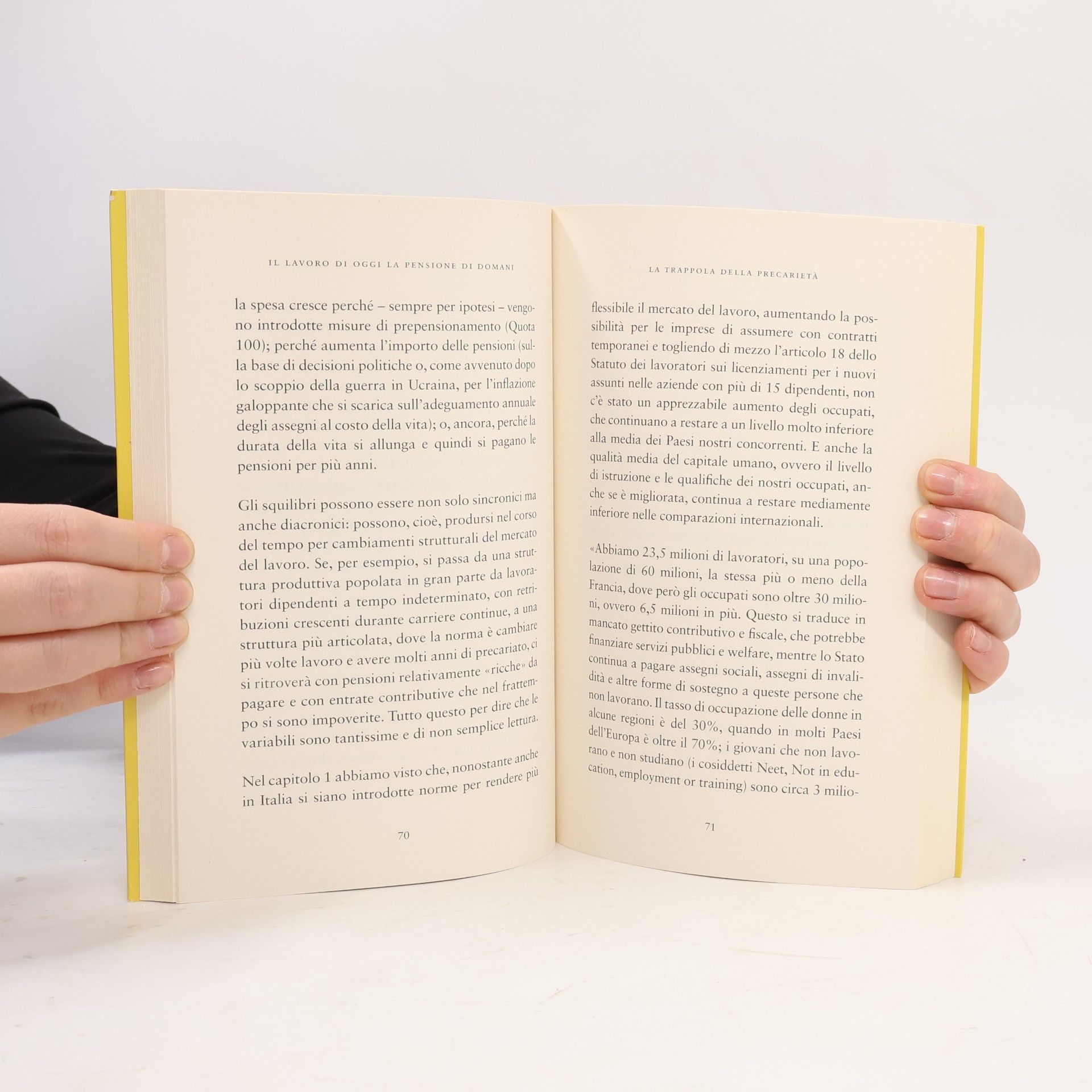 Pasquale Tridico Il lavoro di oggi la pensione di domani. Perché il futuro del Paese passa dall'Inps