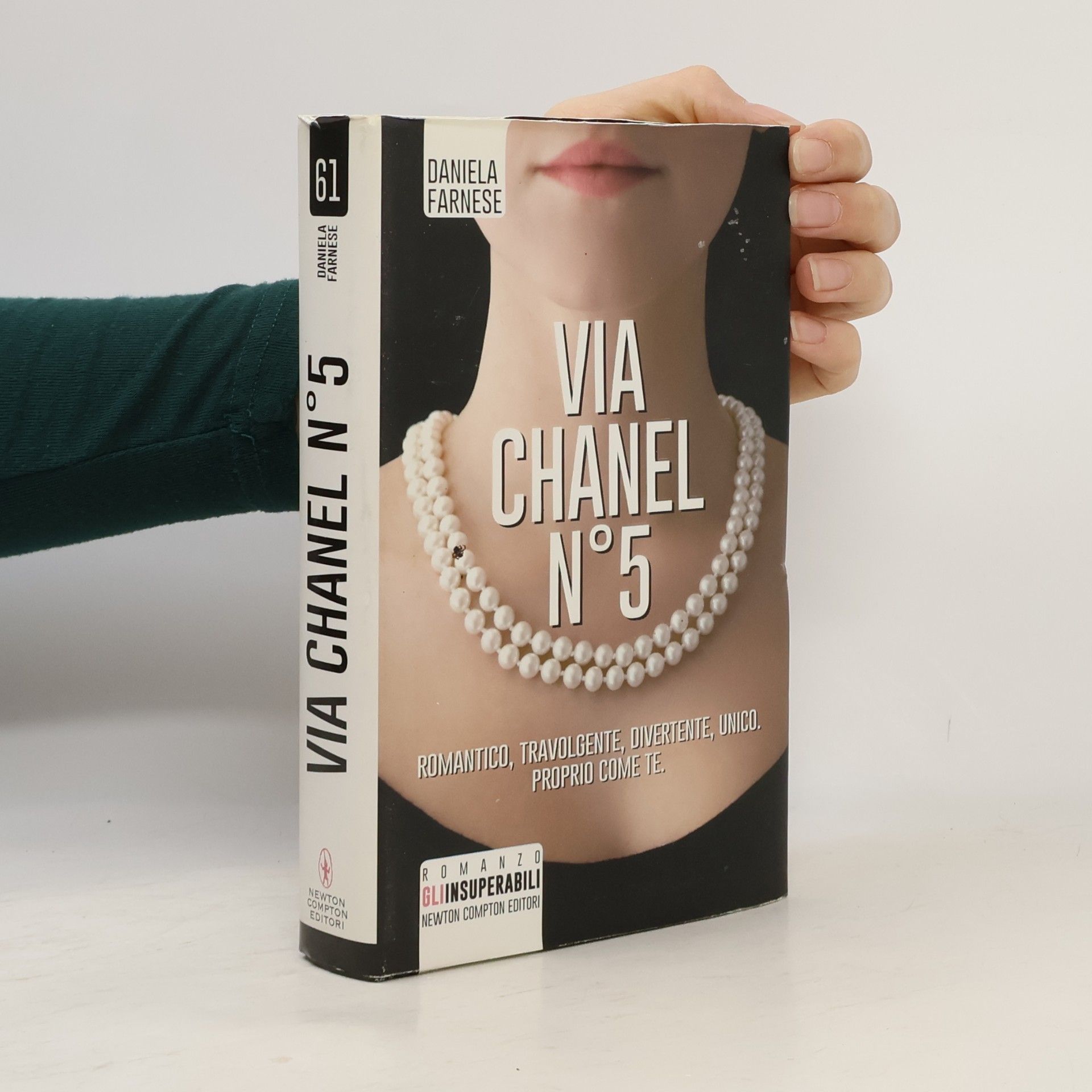 Daniela Farnese Gli Insuperabili - 61: Via Chanel n°5