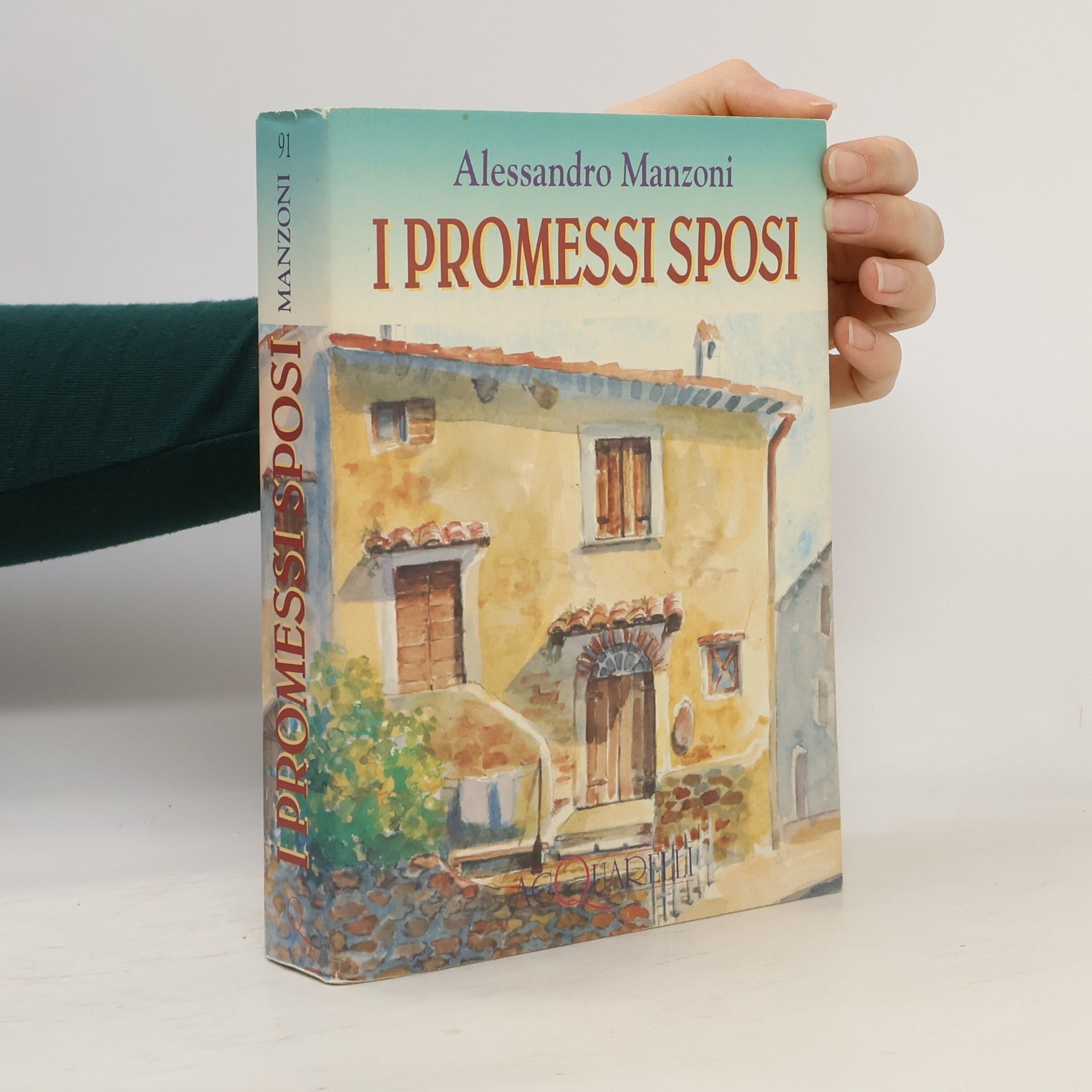 Alessandro Manzoni Acquarelli - 91: I promessi sposi