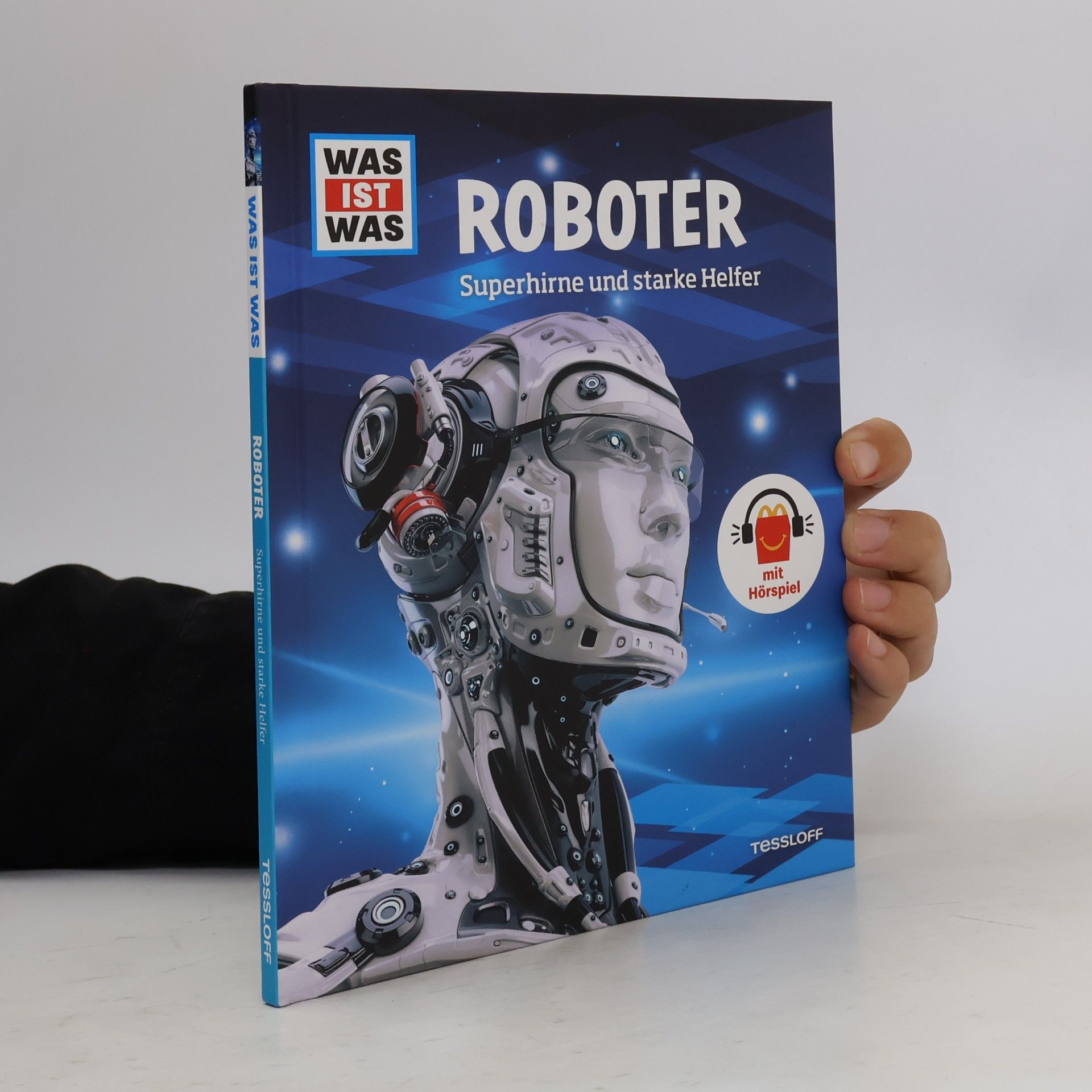 Autorenkollektiv WAS IST WAS. Roboter - Superhirne und starke Helfer