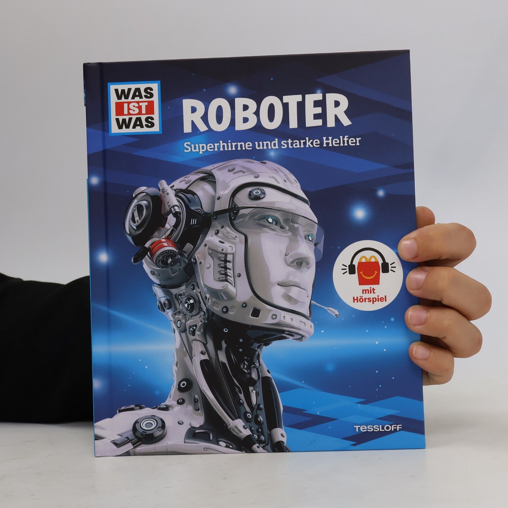 Autorenkollektiv WAS IST WAS. Roboter - Superhirne und starke Helfer