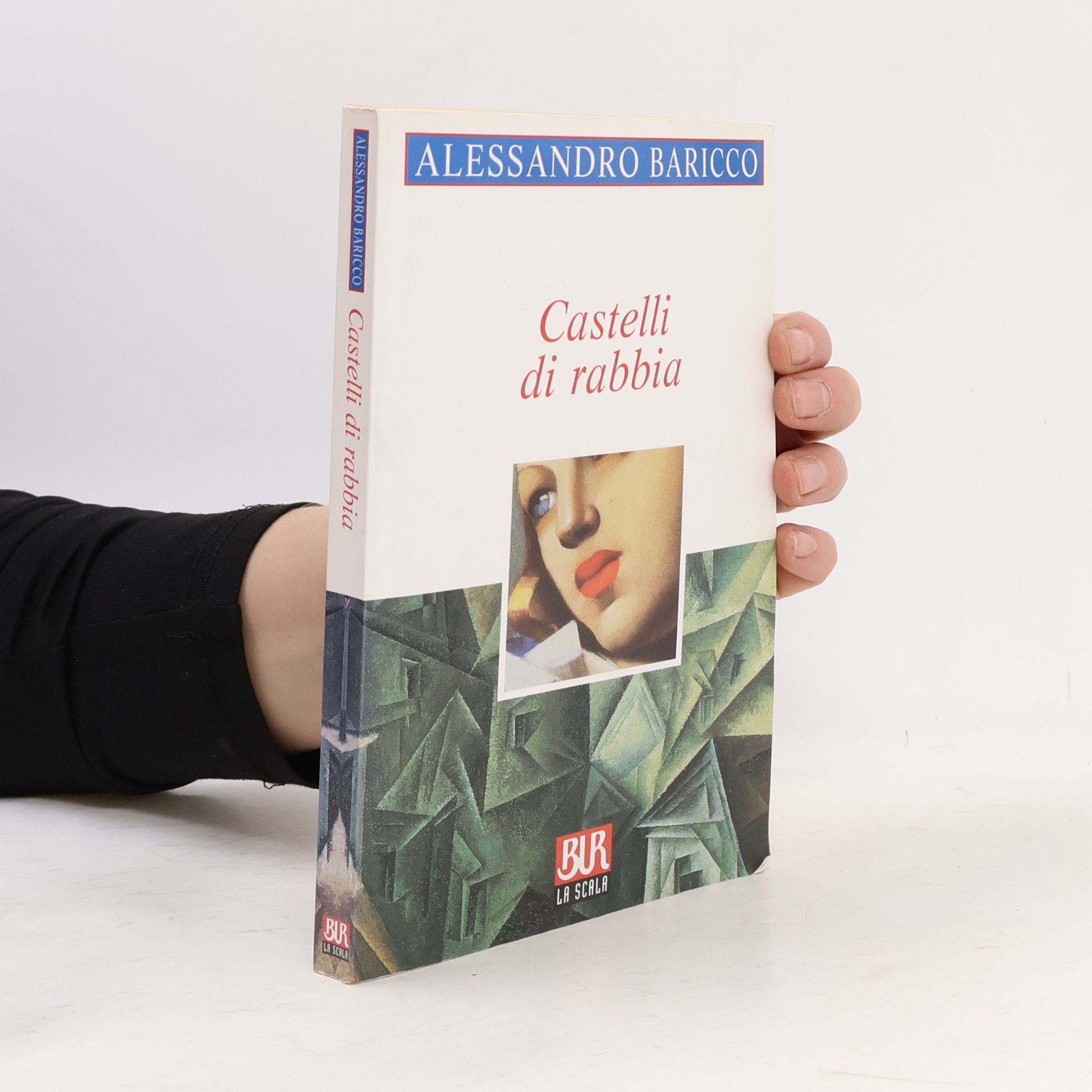Alessandro Baricco Castelli di rabbia