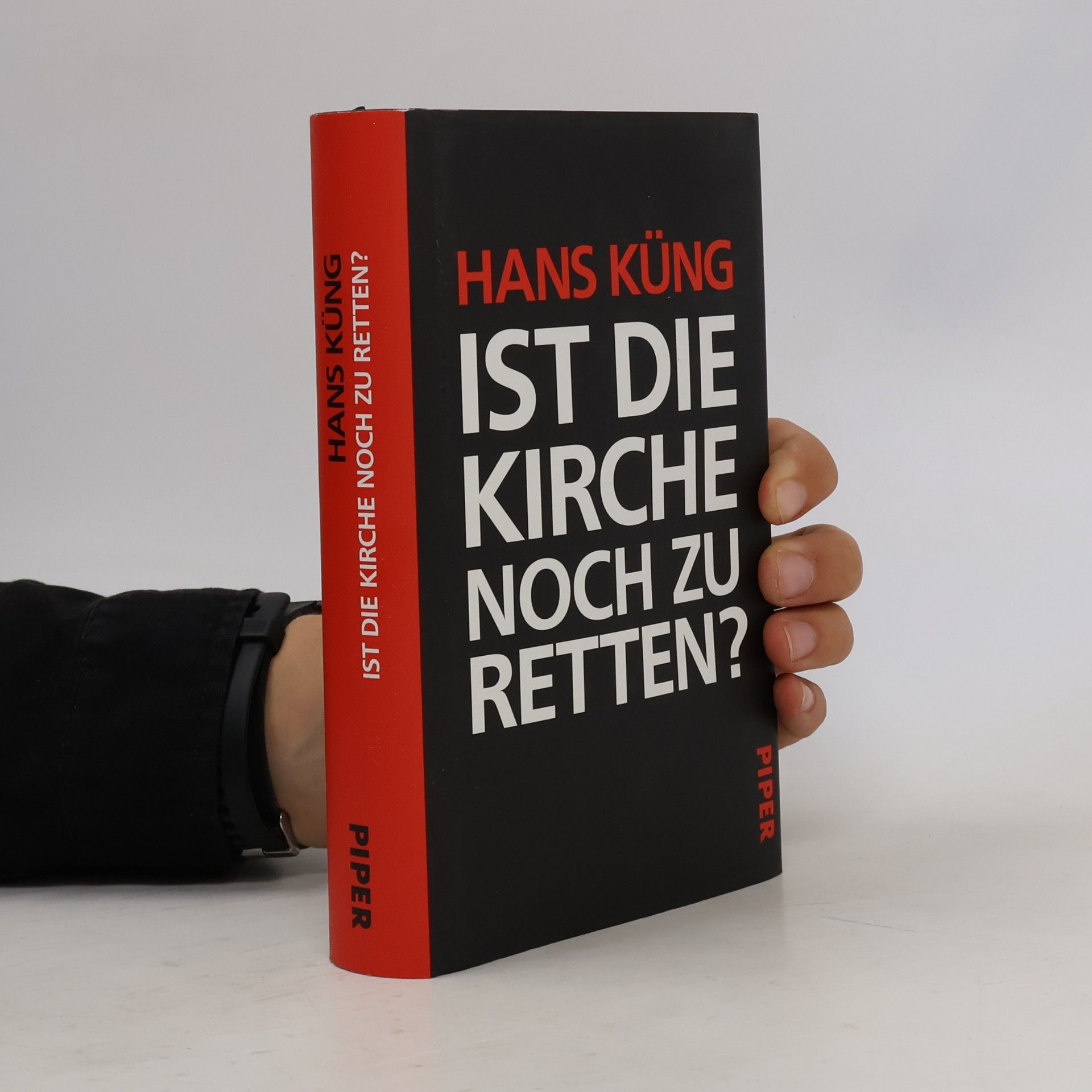Hans Küng Ist die Kirche noch zu retten?