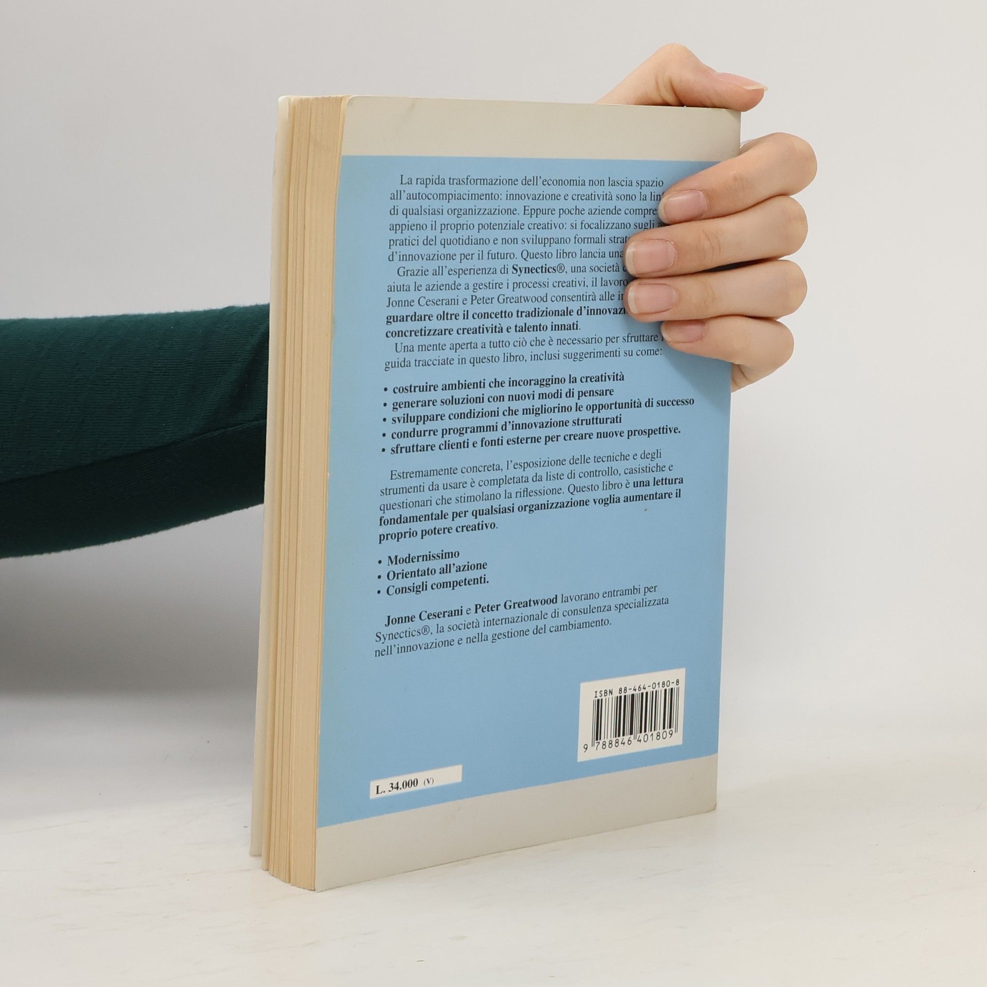 Jonne Ceserani Innovazione & creatività. Il metodo per ottenere idee, sviluppare soluzioni, rinforzare l'impegno