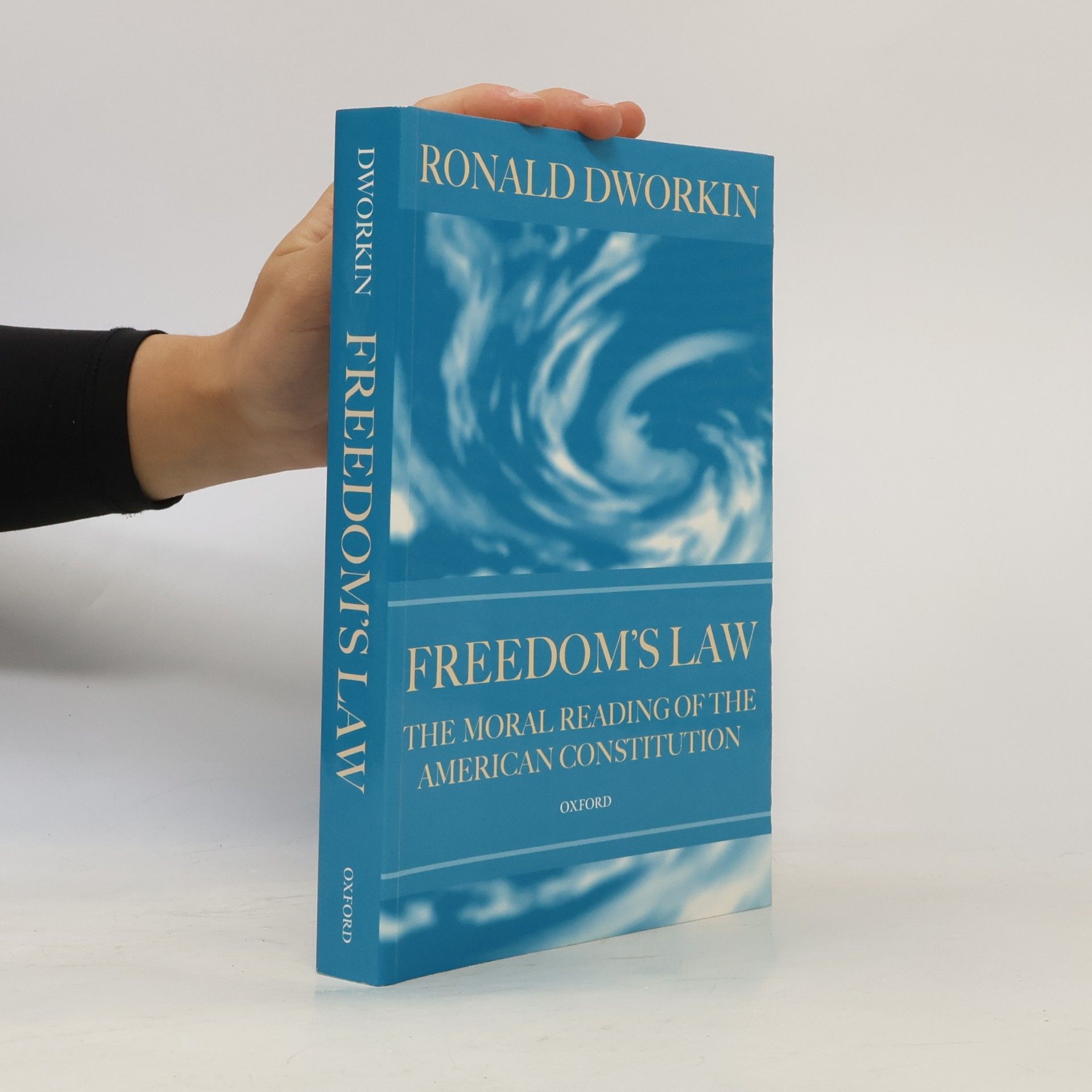 Ronald M. Dworkin Freedom's Law