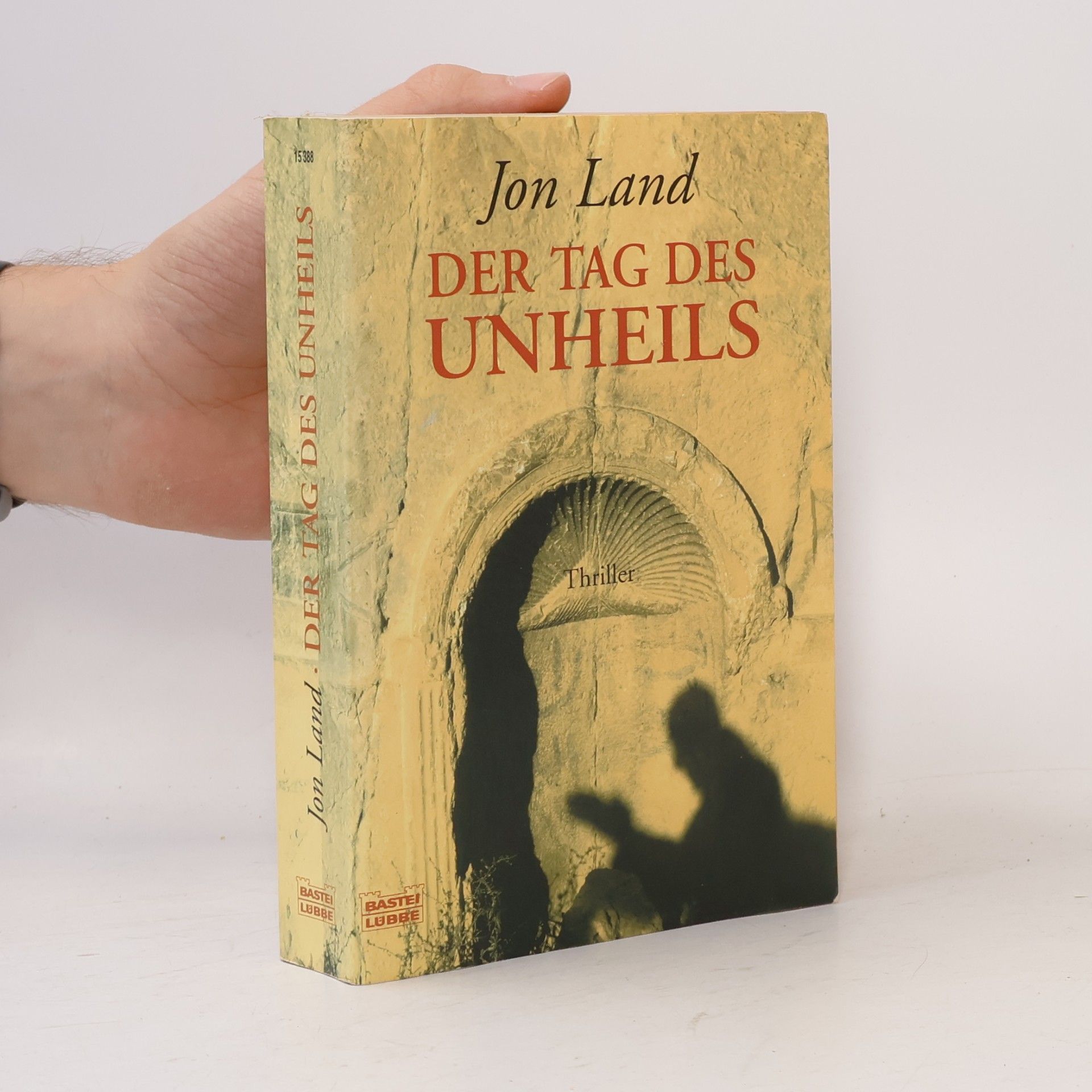 Jon Land Der Tag des Unheils