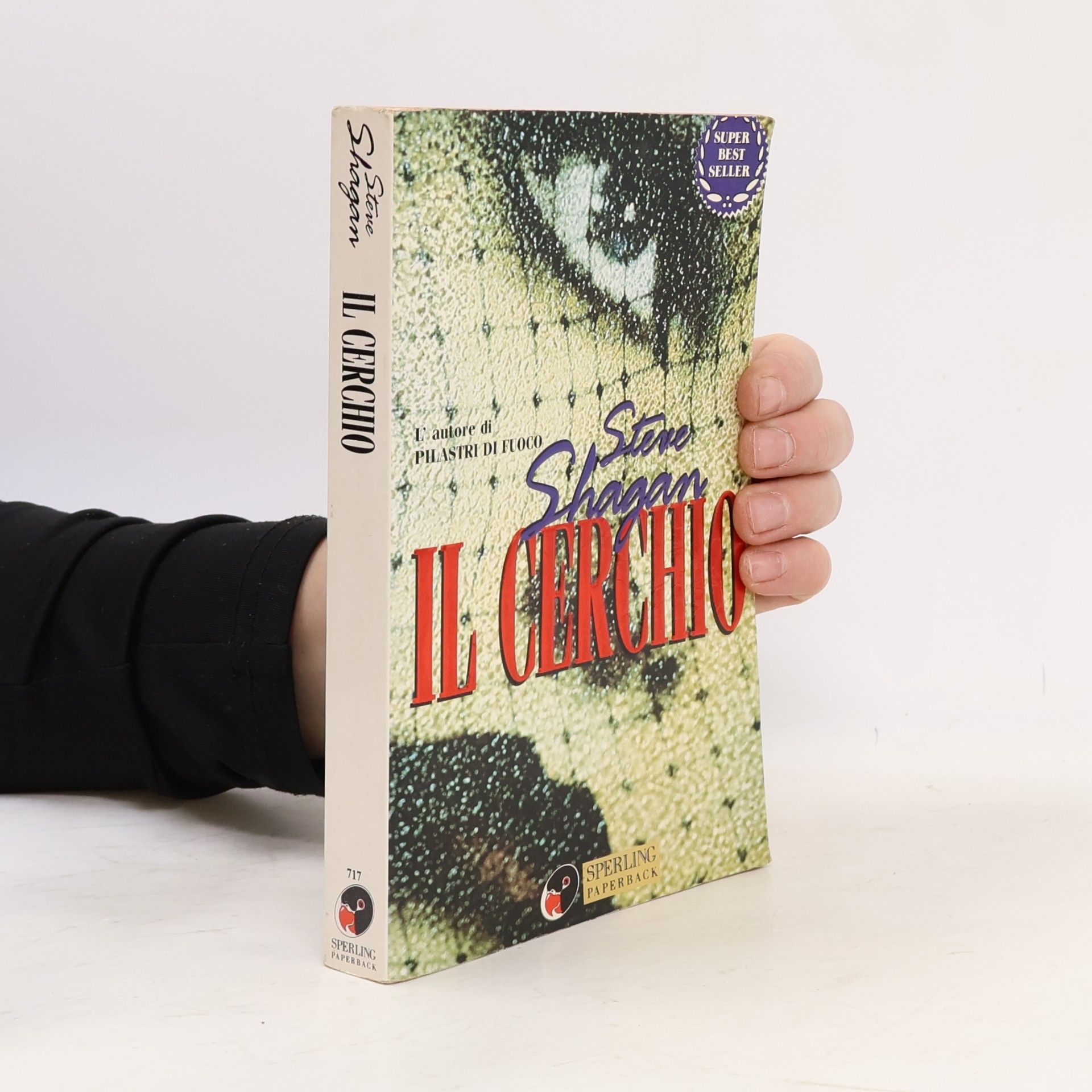 Steve Shagan Il cerchio - Super bestseller