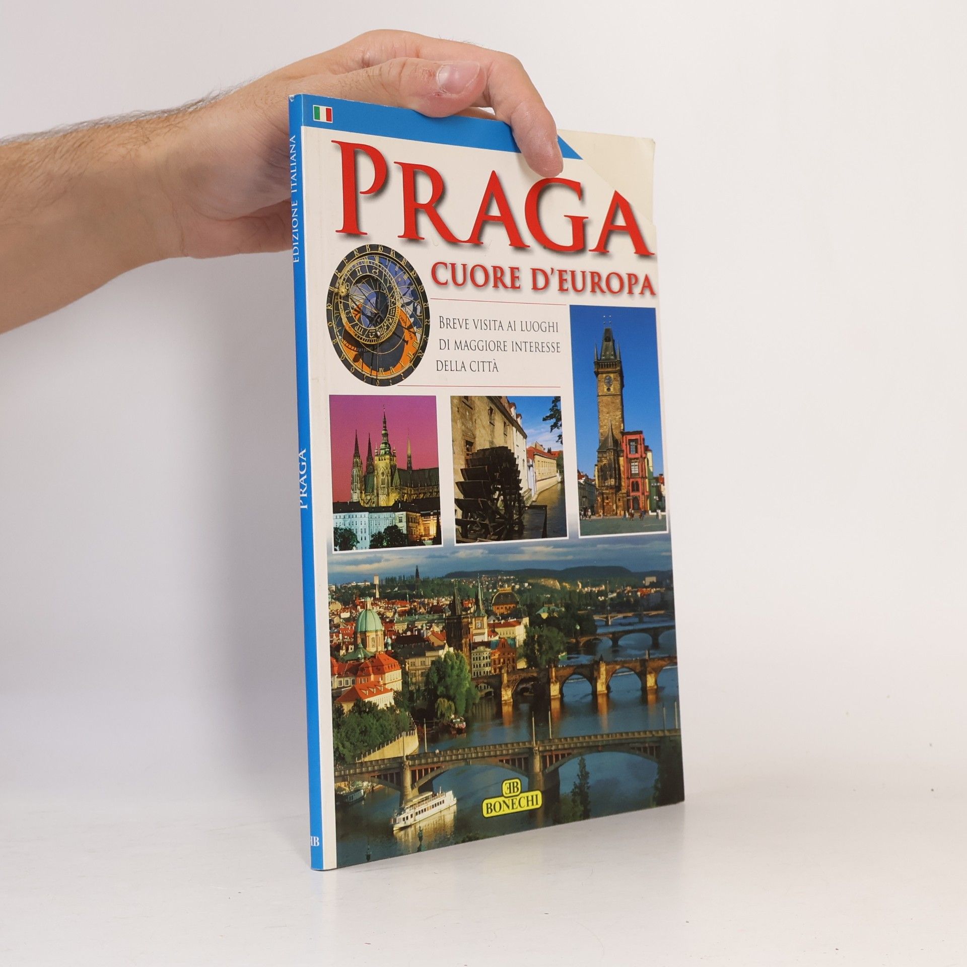 Various authors Praga. Cuore d'Europa