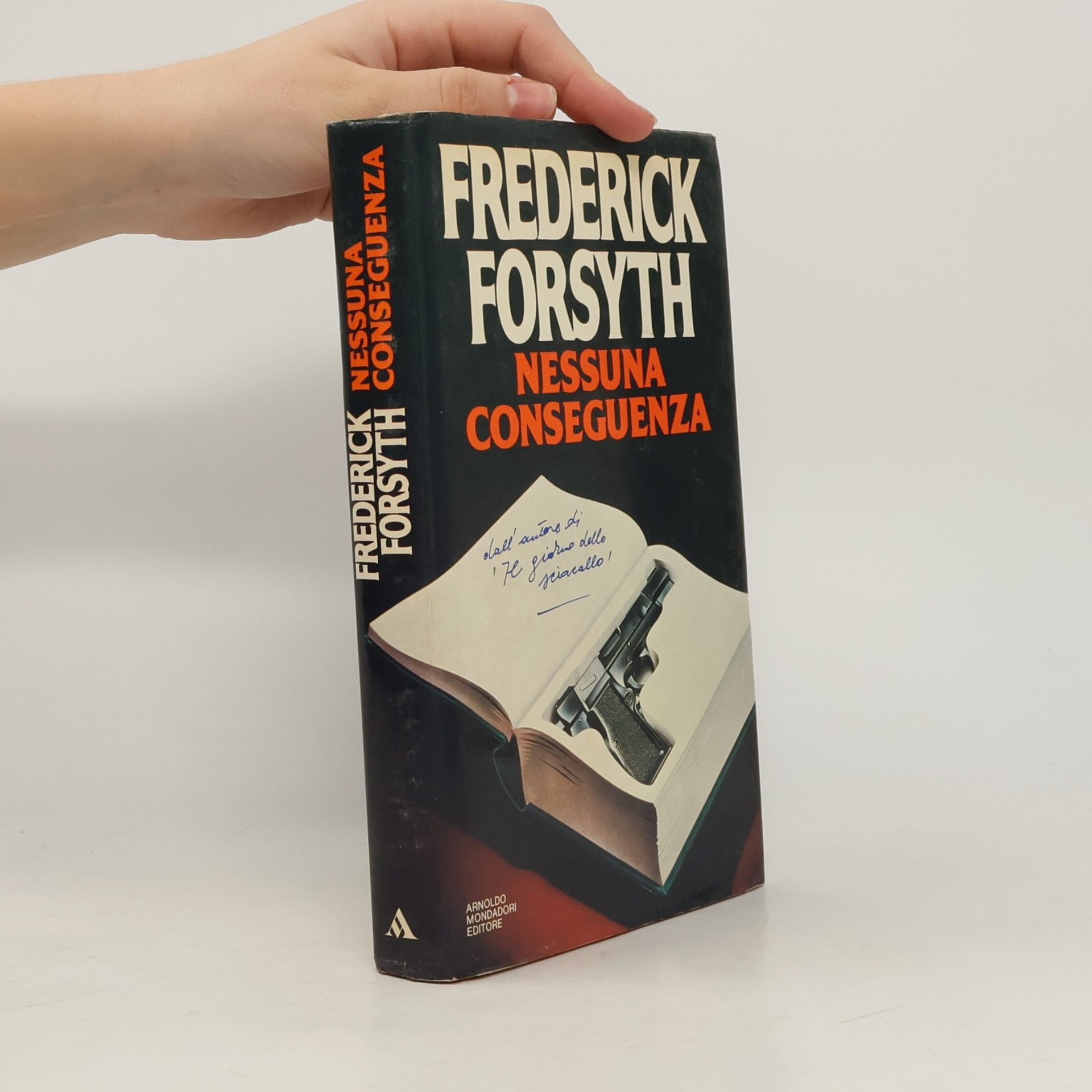 Frederick Forsyth Nessuna Conseguenza