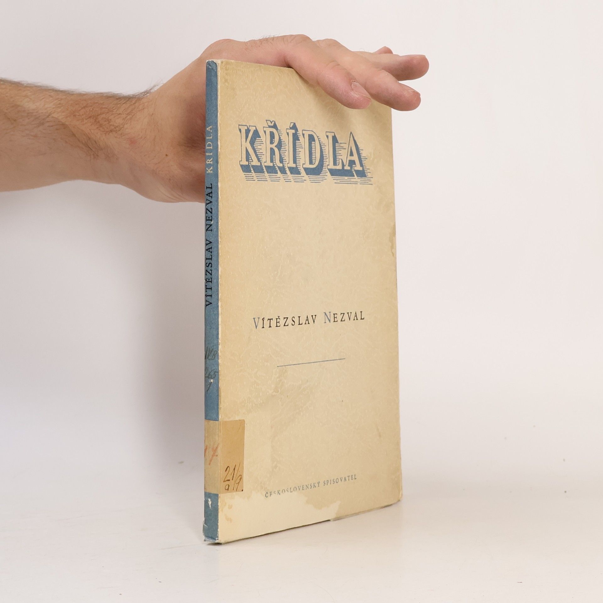 Vítězslav Nezval Křídla. Básně z let 1949 - 1952